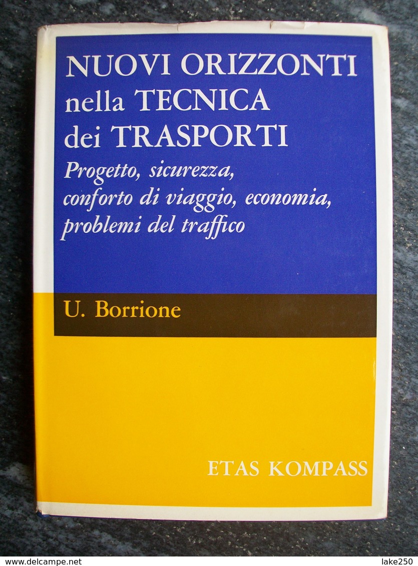 NUOVI ORIZZONTI NELLA TECNICA DEI TRASPORTI - Autres & Non Classés