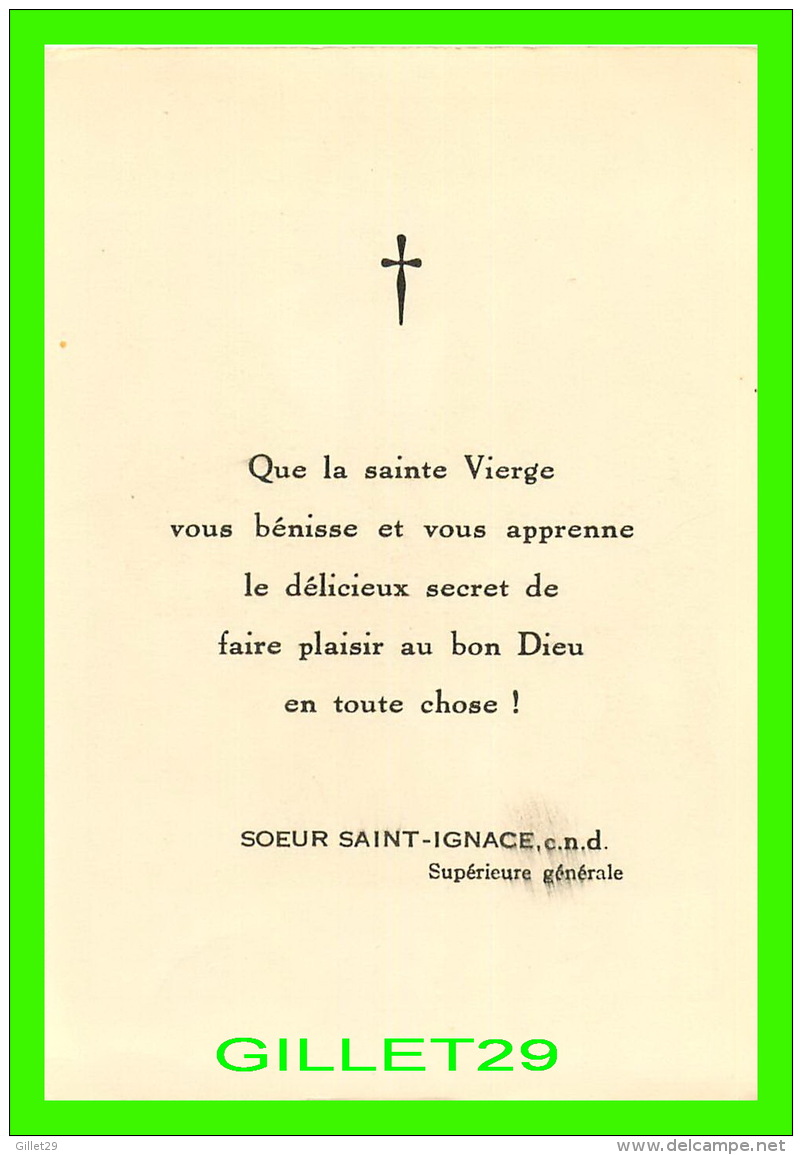 IMAGES RELIGIEUSES - MARGUERITE BOURGEOYS PREMIÈRE INSTITUTRICE À VILLE-MARIE - PRIÈRE À L'ENDOS - - Devotion Images