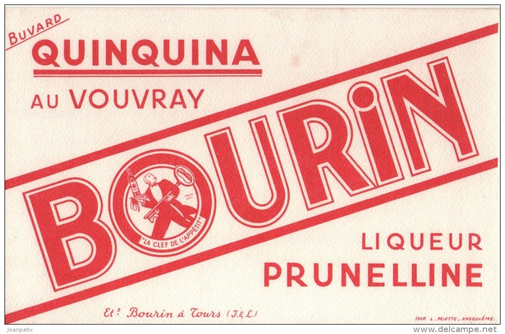 BUVARD - Quinquina Au VOUVRAY BOURIN Liqueur Prunelline - Bourin Fab. à TOURS - Autres & Non Classés