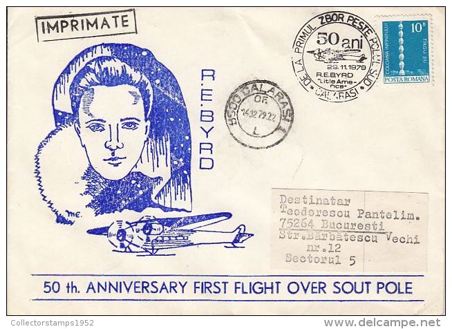 73343- R.E. BYRD FLIGHT OVER SOUTH POLE, PLANE, POLAR FLIGHTS, SPECIAL COVER, 1979, ROMANIA - Poolvluchten