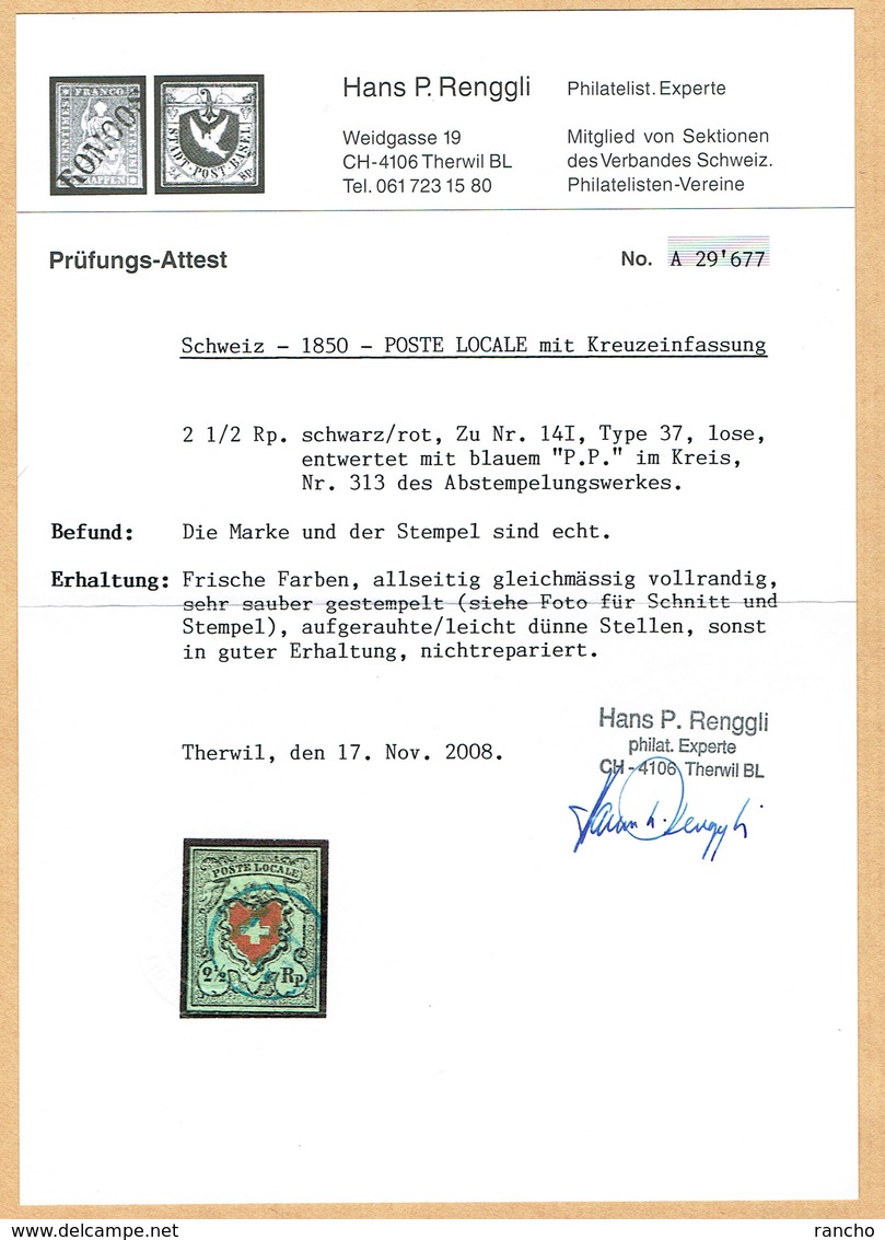 1850 TIMBRE OBLITERE CROIX ENCADREE . ATTESTATION D'EXPERTISE (RENGGLI ) C/.S.B.K. Nr:14I Type 37. MICHEL Nr:6Ia. - 1843-1852 Federal & Cantonal Stamps