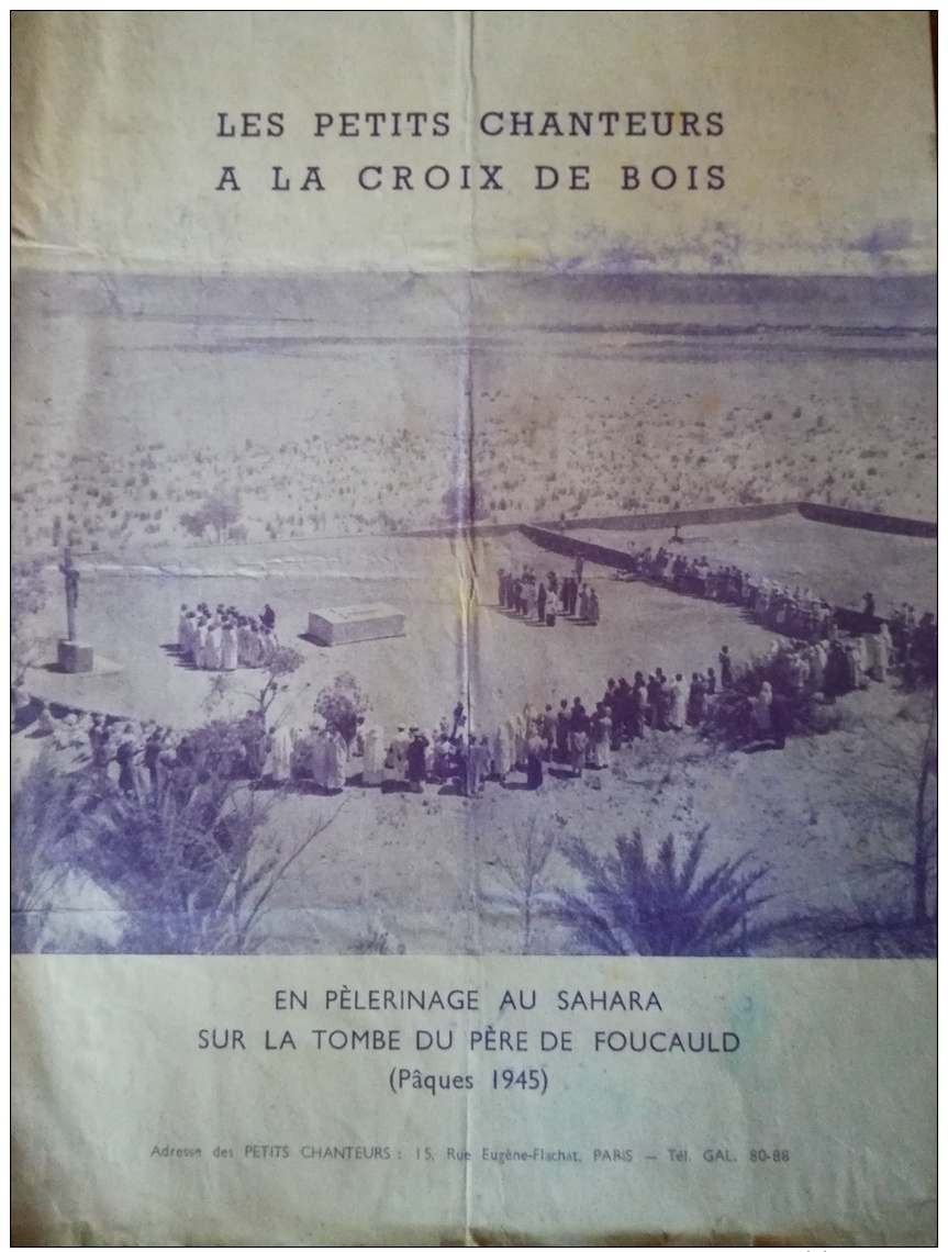 Les Petits Chanteurs à La Croix De Bois Au Sahara Pere Foucacauld 1949  4 Pages Gd Format état Moyen Mais Complet - Non Classés