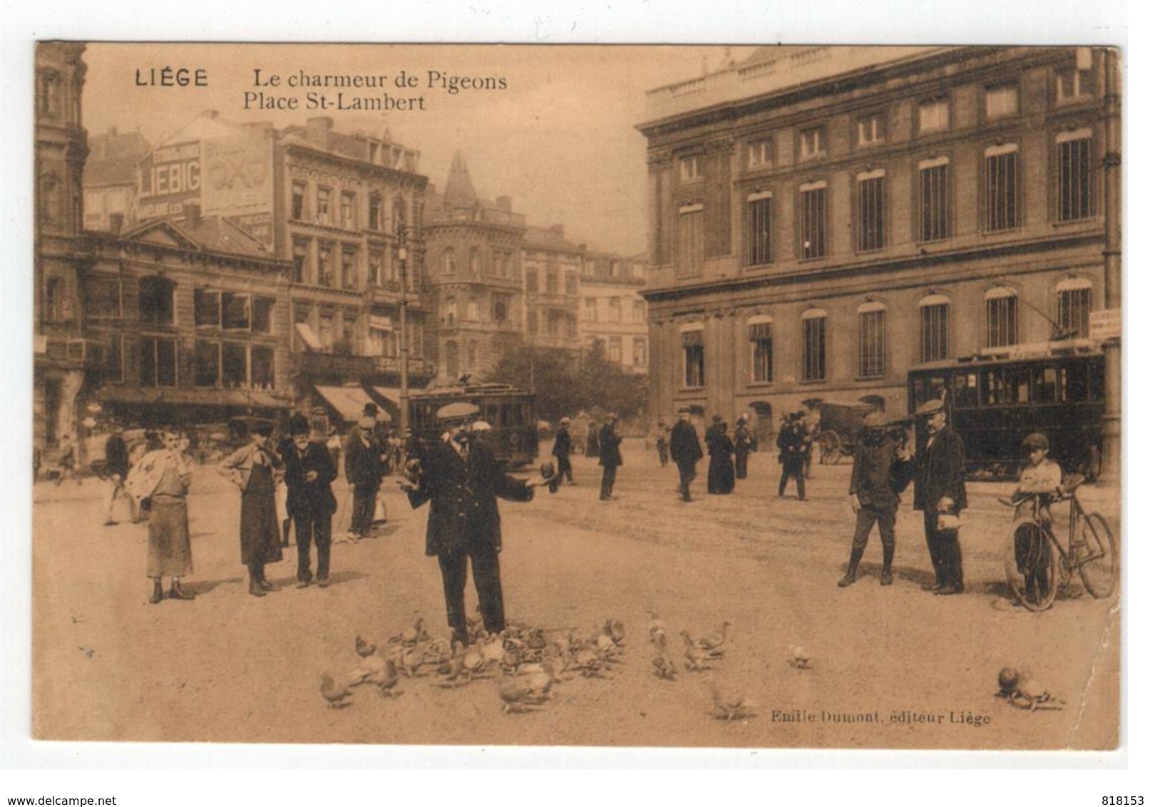 Liége. Le Charmeur De Pigeons  Place Saint-Lambert - Liege