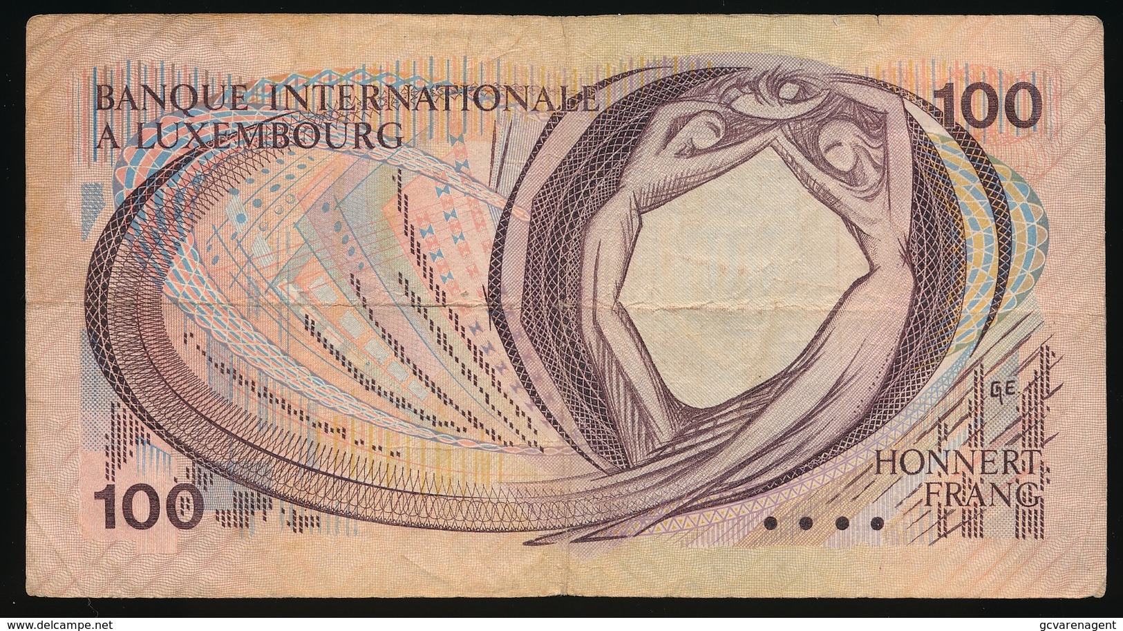 BANQUE INTERNATIONALE A LUXEMBOURG  100 HONNERT FRANC 8 MARS 1981.  2 SCANS - Luxembourg