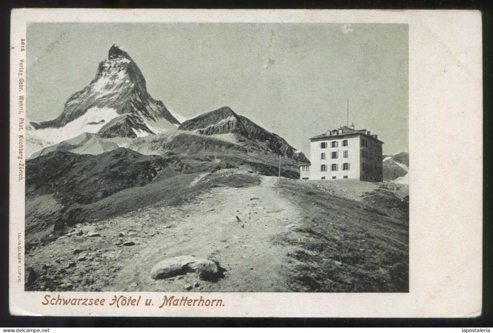 Suiza. VS. *Schwarzsee Hôtel U. Matterhorn* Ed. Wehrli Nº 5615. Nueva. - Otros & Sin Clasificación