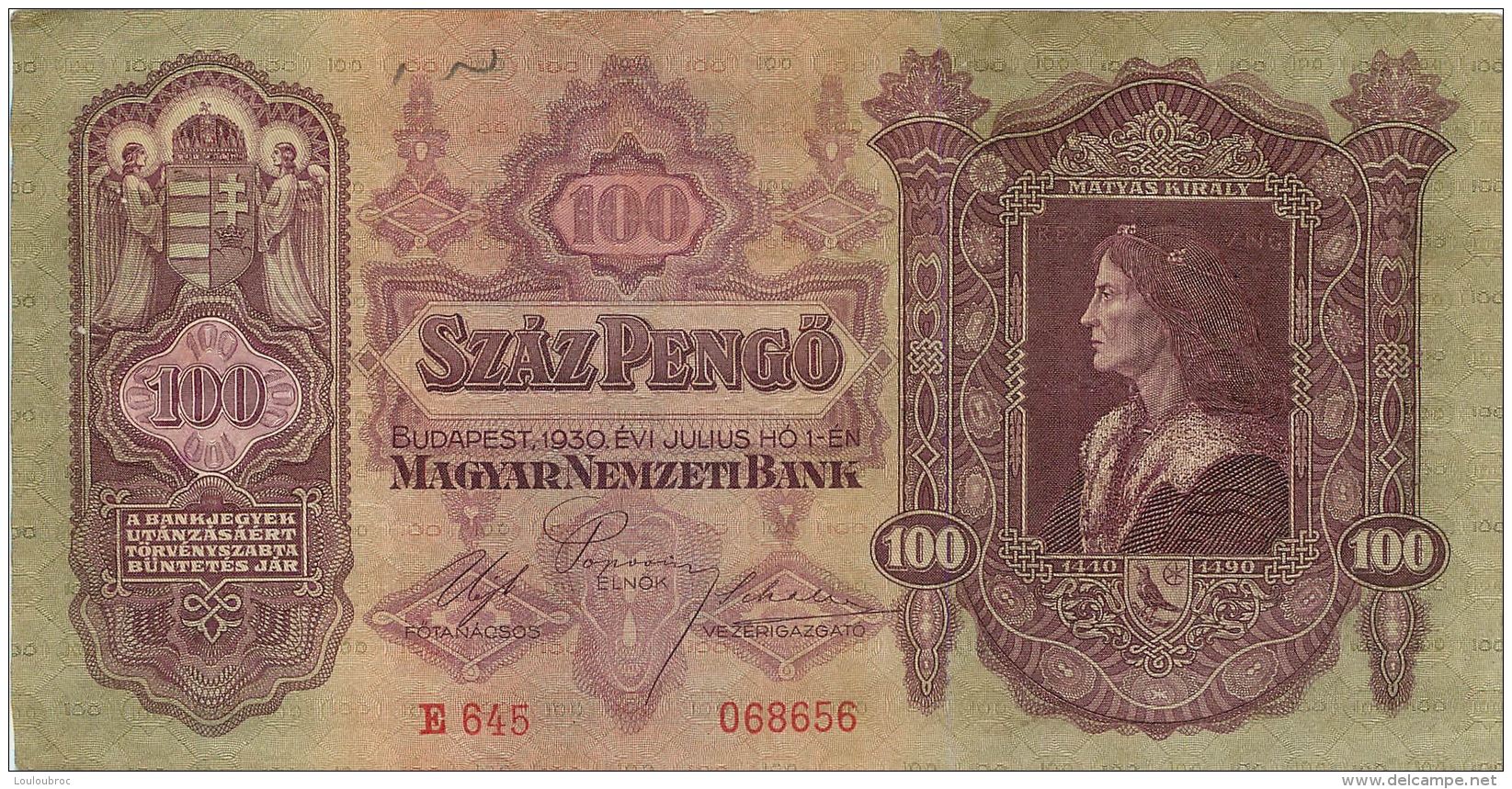 BILLET   HONGRIE 1930  100 SZAZ PENGO - Hungary