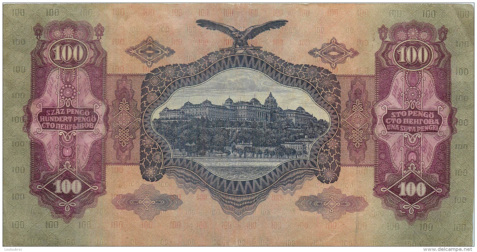 BILLET   HONGRIE 1930  100 SZAZ PENGO - Hungary