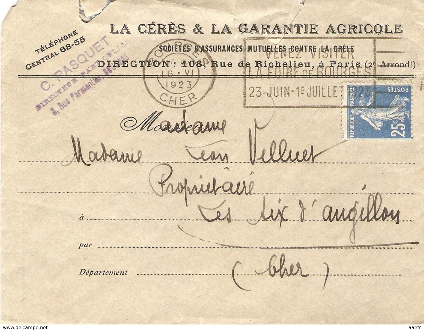 France 1923 - Enveloppe à En-tête Cérès/Garantie Agricole - Bourges/Les Aix D'Angillon - Semeuse 140 - Flamme Bourges - Lettres & Documents