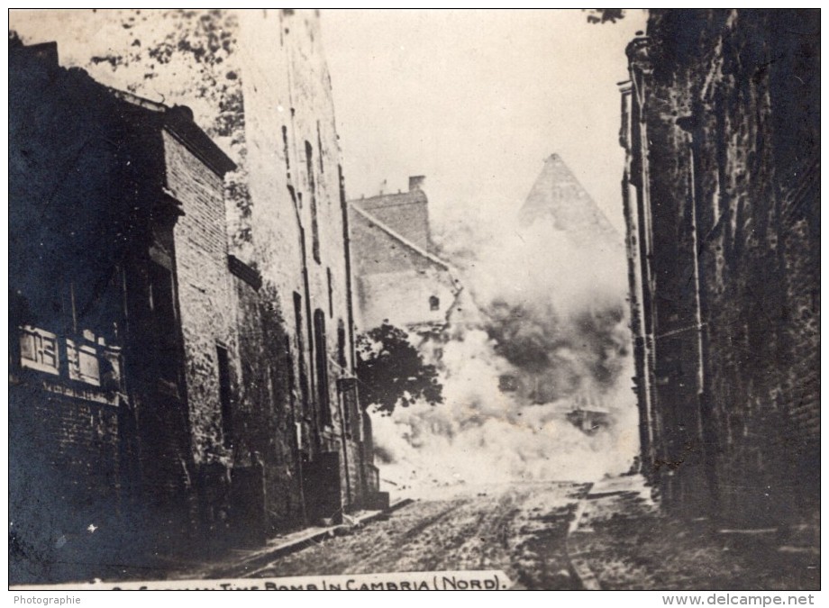 Cambrai Explosion D'une Bombe A Retardement WWI Ancienne Photo 1914-1918 - Guerre, Militaire