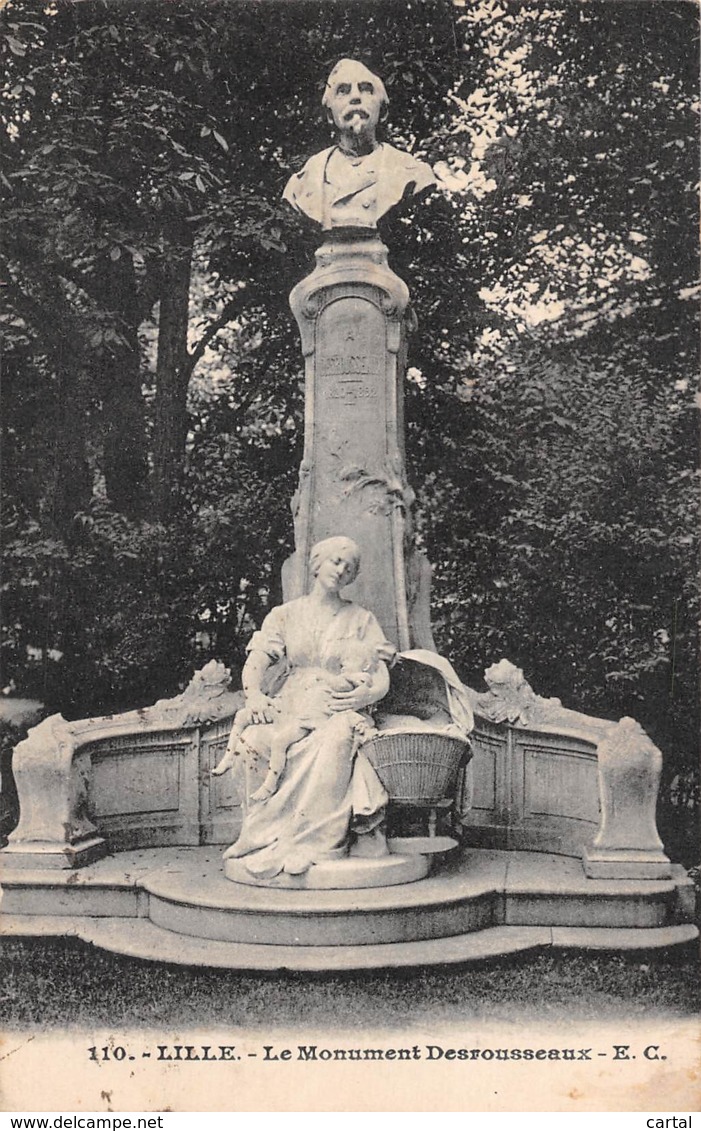 59 - LILLE - Le Monument Desrousseaux - Lille