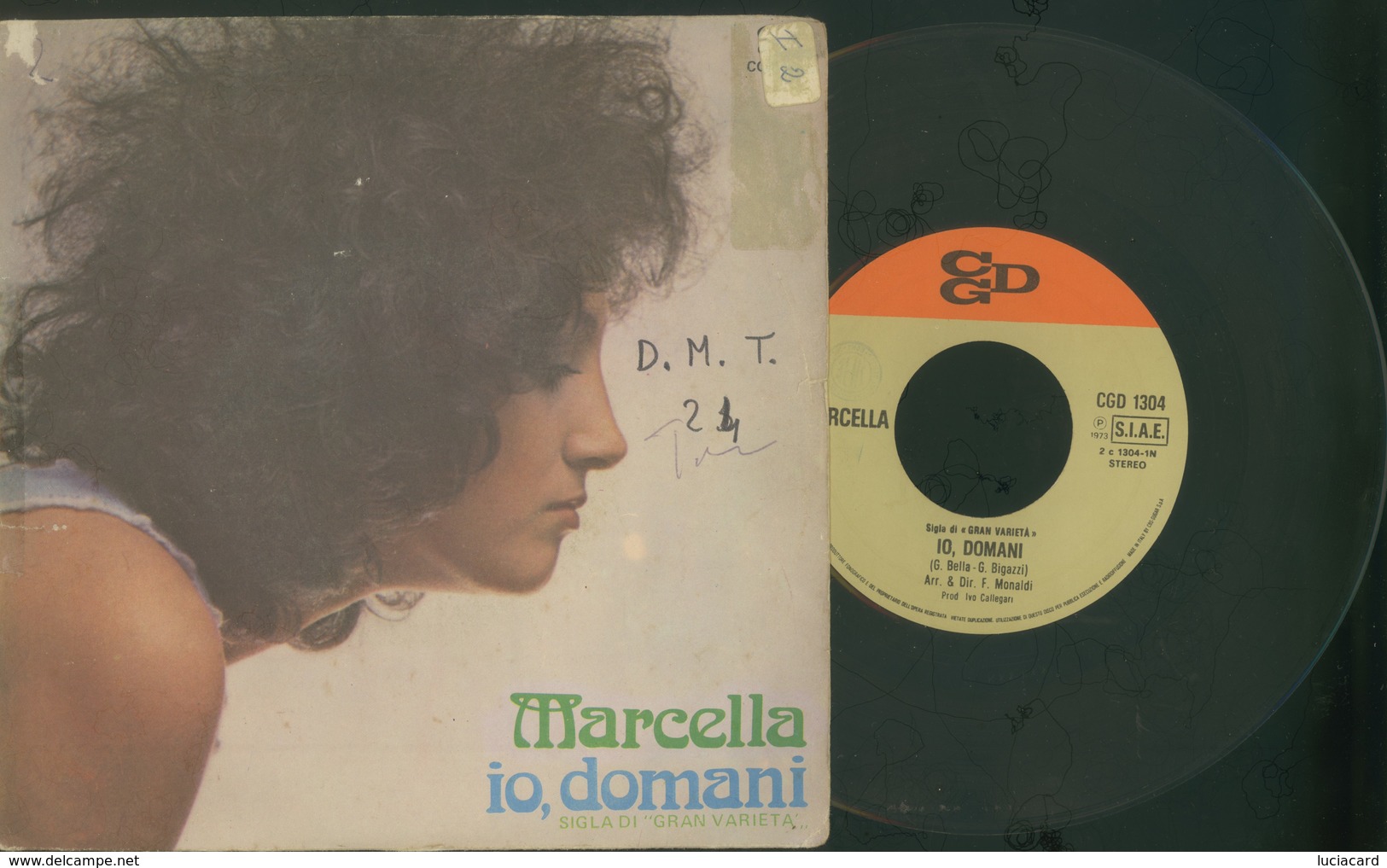 MARCELLA -IO, DOMANI (SIGLA DI GRAN VARIETà) -DOVE VAI -DISCO VINILE ANNO 1973 - Other - Italian Music
