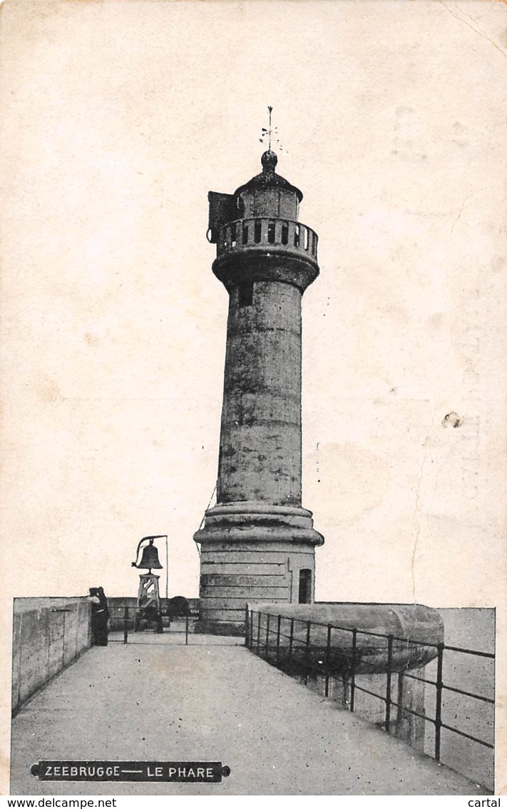 ZEEBRUGGE - Le Phare - Zeebrugge