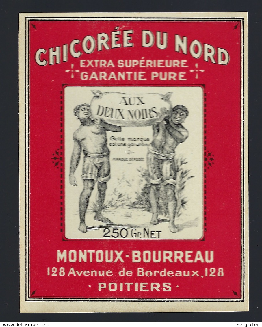 Ancienne Etiquette Chicorée Du Nord  Extra  Supérieure "Aux 2 Noirs" Montoux-Bourreau Poitiers 250 G - Fruits Et Légumes