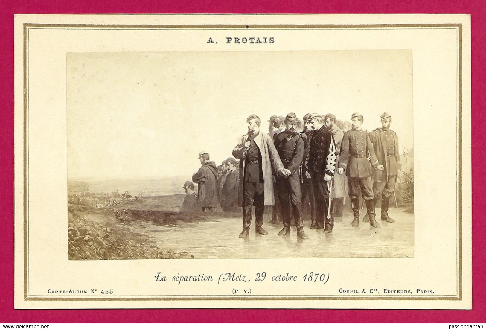 Carte Album N° 455 - Œuvre D'Alexandre Protais - La Séparation - Metz - 29 Octobre 1870 - Guerra, Militares