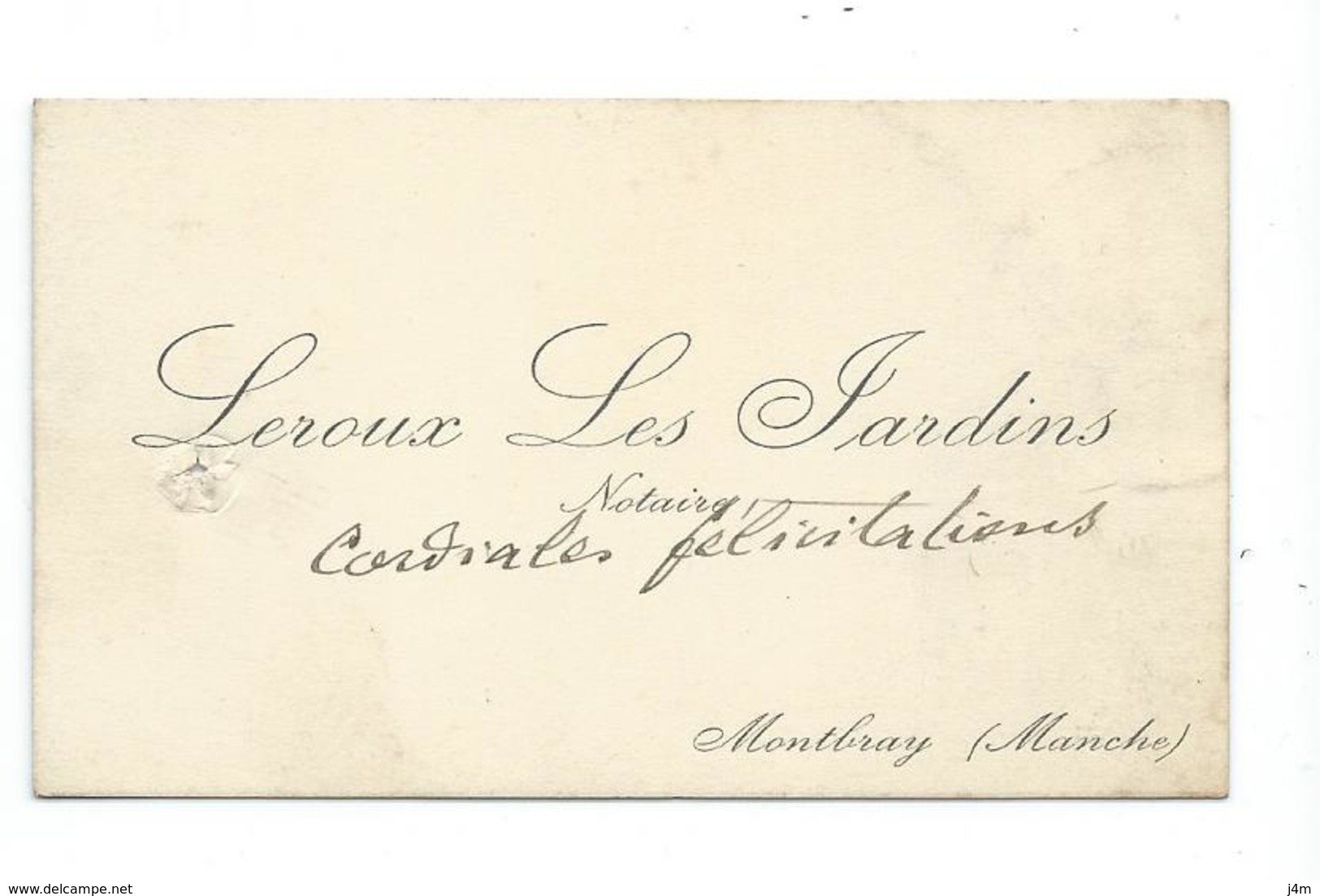 CARTE De VISITE.. LEROUX LES JARDINS, Notaire, MONTBRAY (Manche 50) - Cartes De Visite