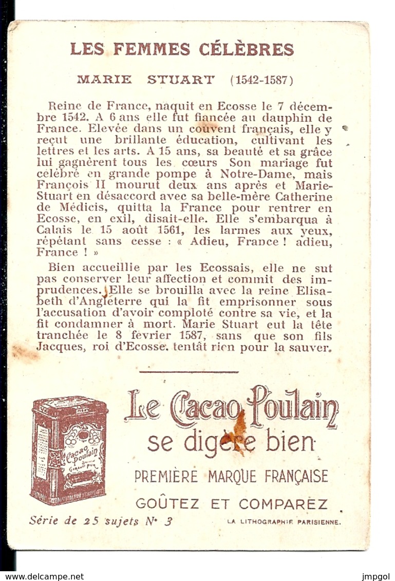 Chromos Chocolat Poulain Orange Série Femmes Célèbres "Marie Stuart" N°3 - Poulain