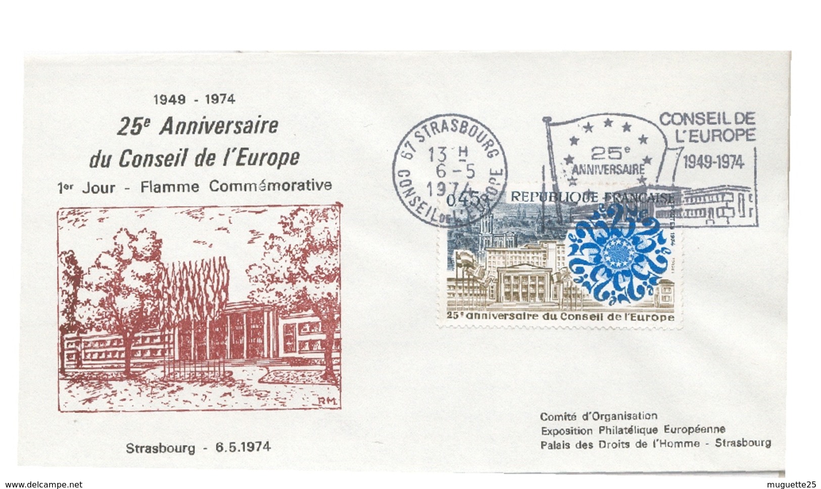 25 Anniversaire Du Conseil De L’Europe  STRASBOURG 6 Mai 1974 - 1977