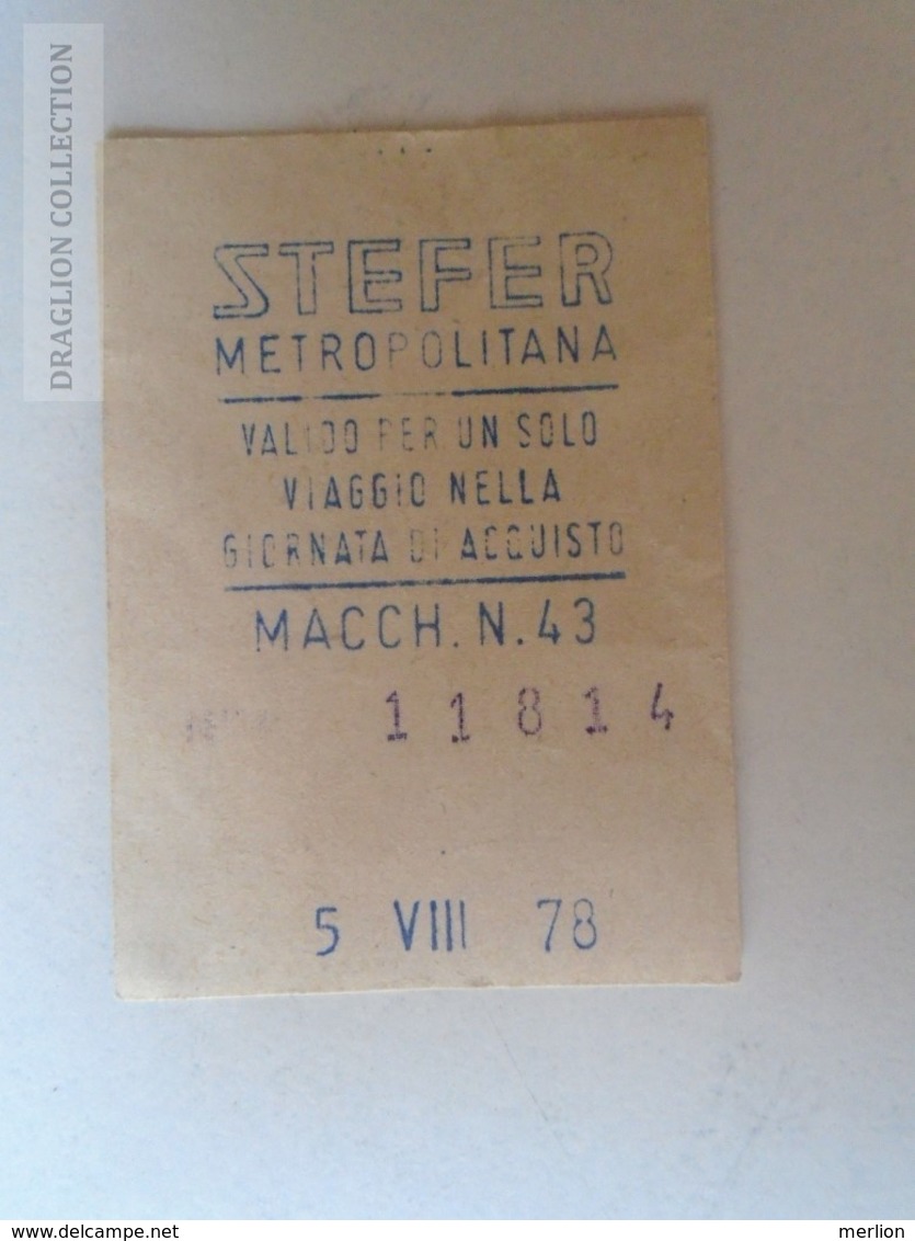 ZA101.20  ITALIA  - BIGLIETTO METROPOLITANA STEFFER - UN VIAGGIO - 1960's - Europa