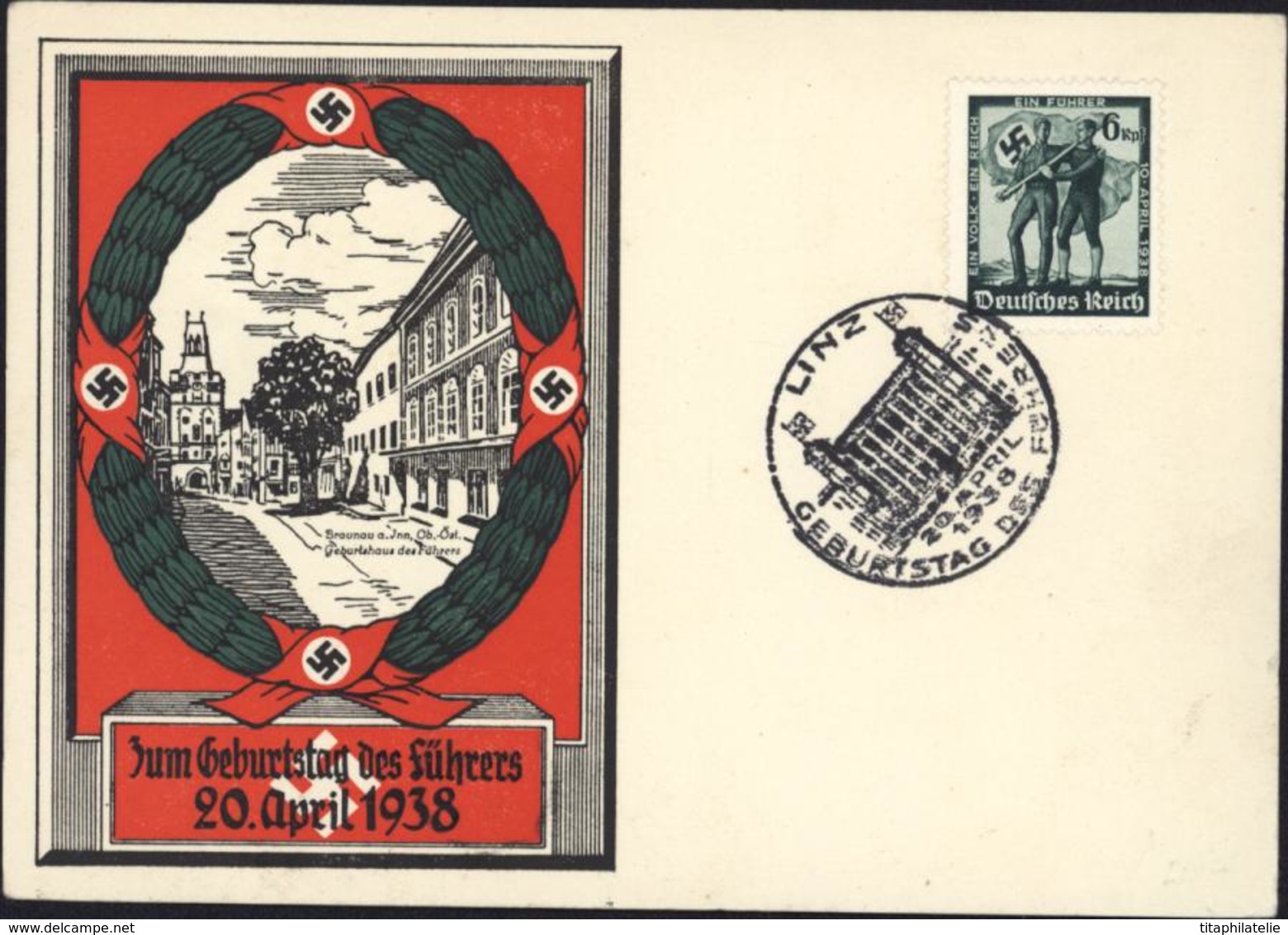 Carte Zum Geburtstag Des Führers 20 April 1938 CAD Illustré Linz YT 605 Allemagne Autriche Unies Réunification - Covers & Documents