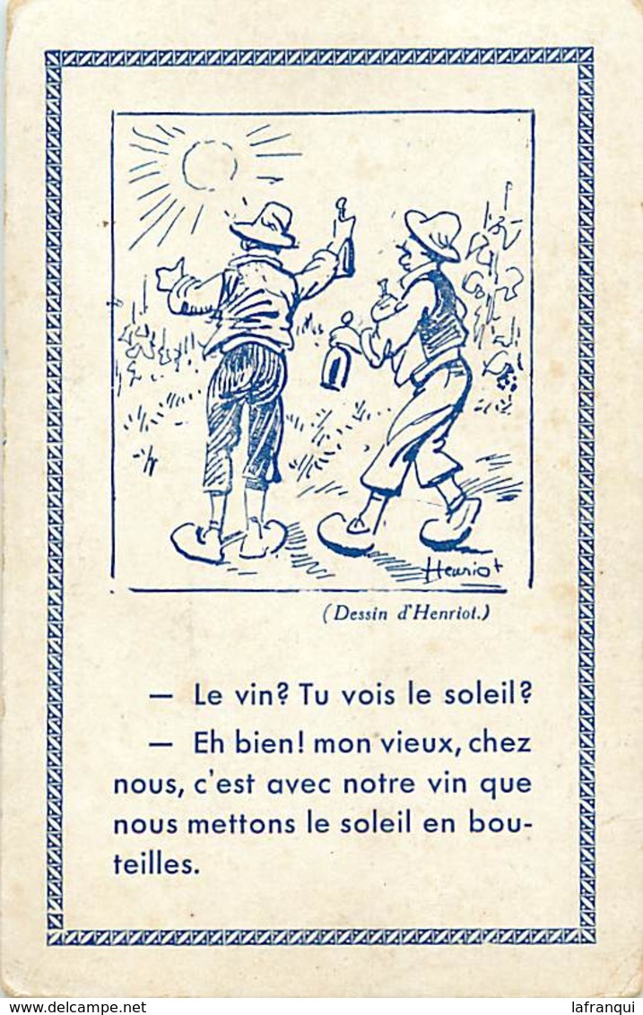Themes Div-ref Y297- Illustrateurs - Illustrateur Henriot - Publicité Alcool Pour Le Vin - Carte Bon Etat  - - Henriot