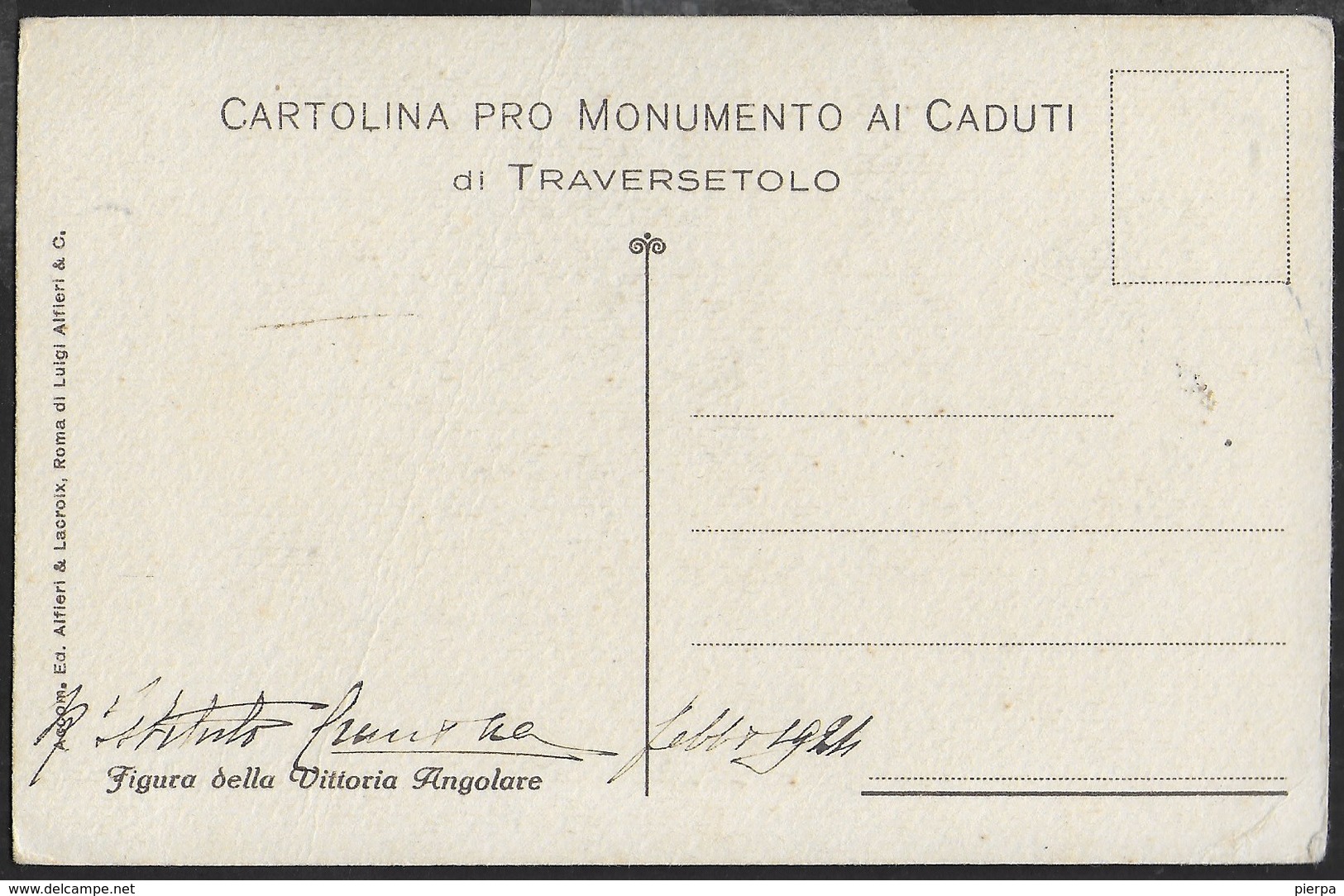 AUTOGRAFO GABRIELE D'ANNUNZIO APRILE 1923 SU CARTOLINA PRO MONUMENTO AI CADUTI - TRAVERSETOLO - Altri & Non Classificati