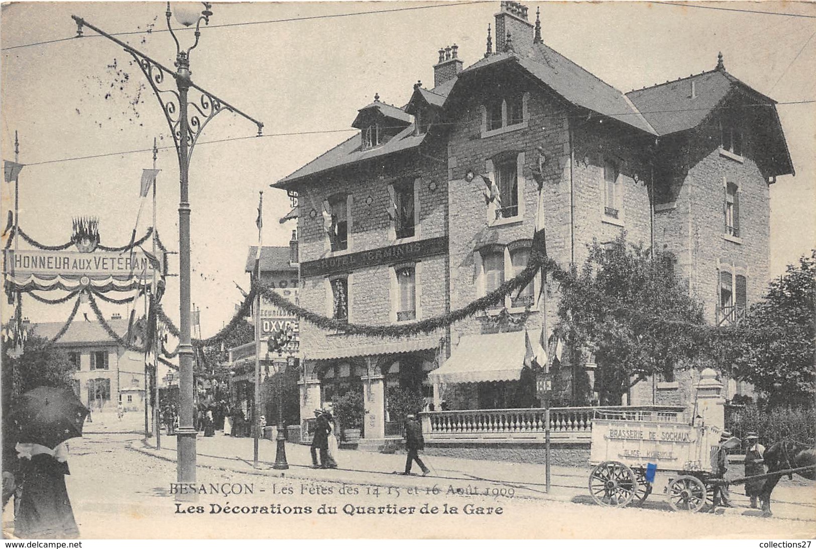 25-BESANCON-LES FÊTESDES 14 15 ET 16 AOUT 1909, LES DECORATIONS DU QUARTIER DE LA GARE - Besancon