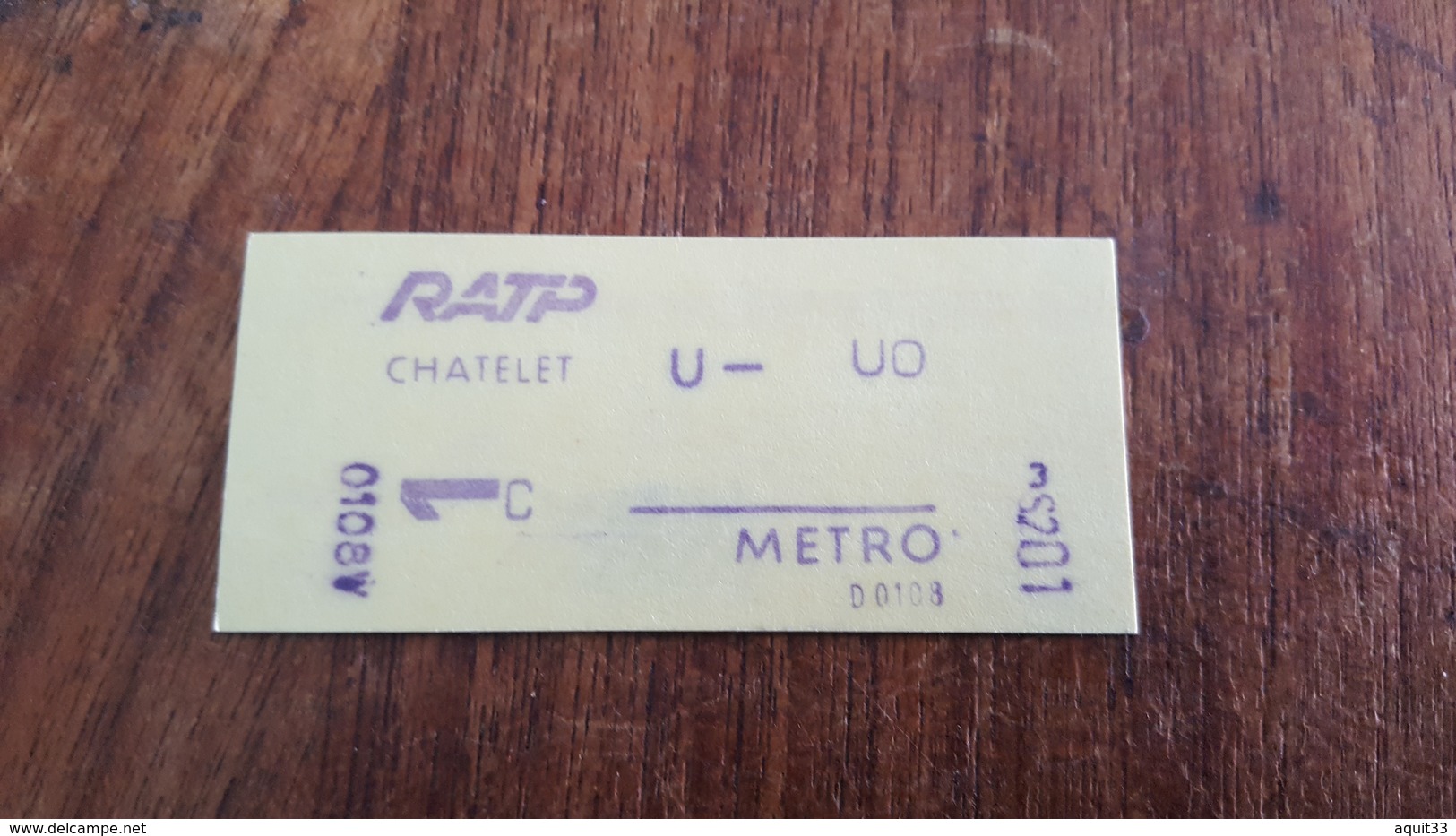 Ticket   RATP METRO  1 CLASSE CHATELET - Europa