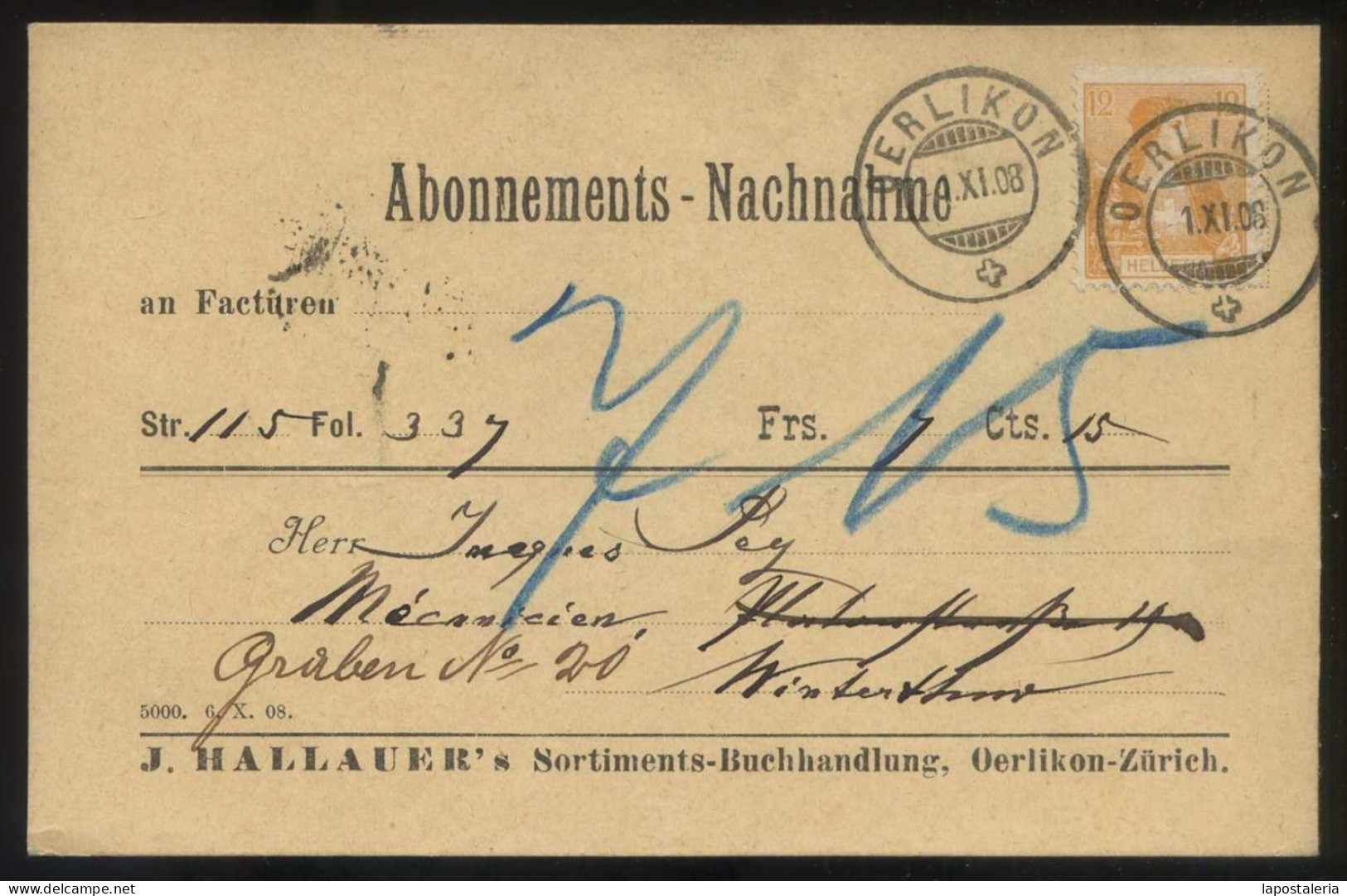 Suiza. ZH. Oerlikon. TP *Abonnements-Nachnahme* Circulada 1908. - Oerlikon