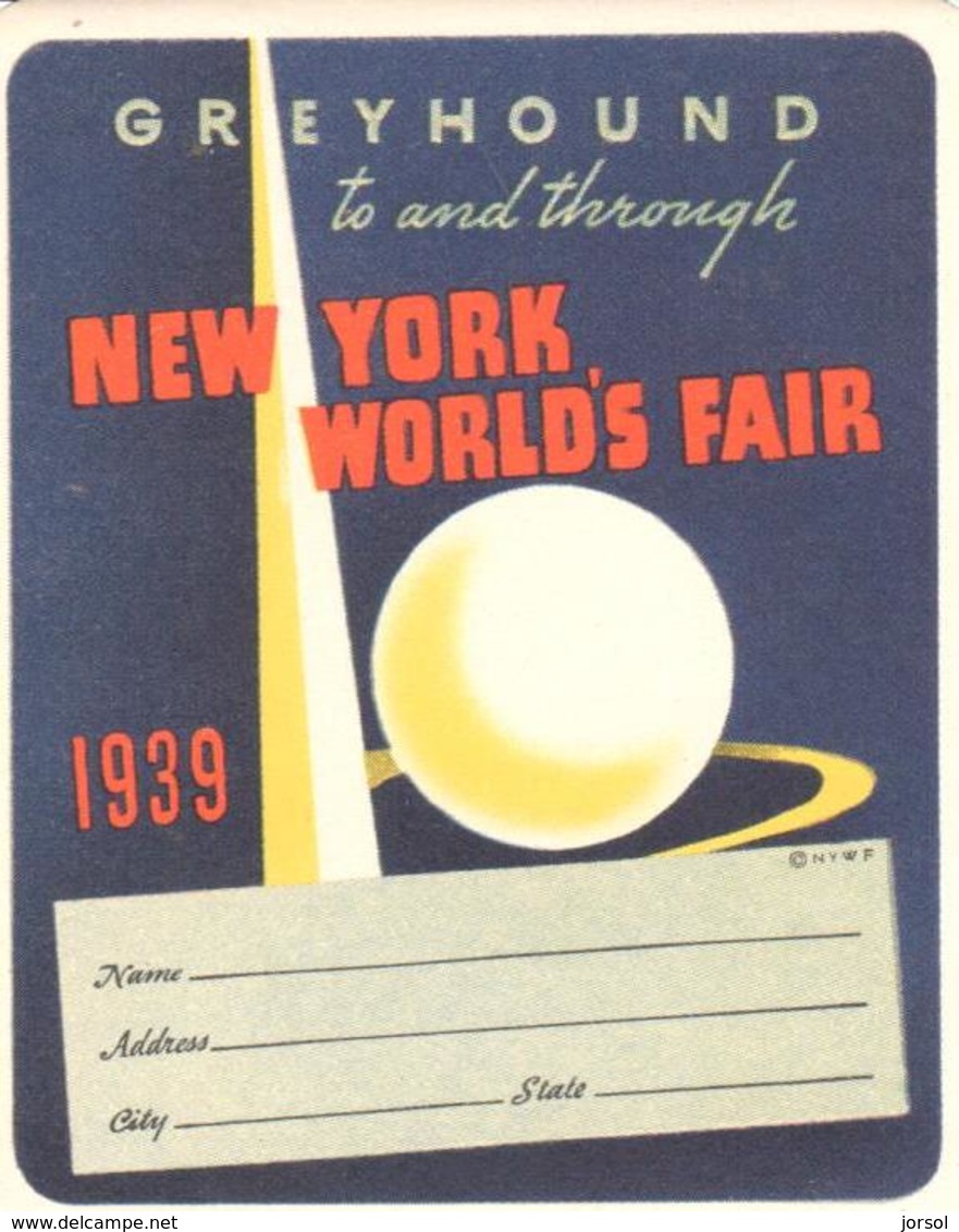 ETIQUETA   NEW YORK WORLD'S FAIR 1939 - Otros & Sin Clasificación