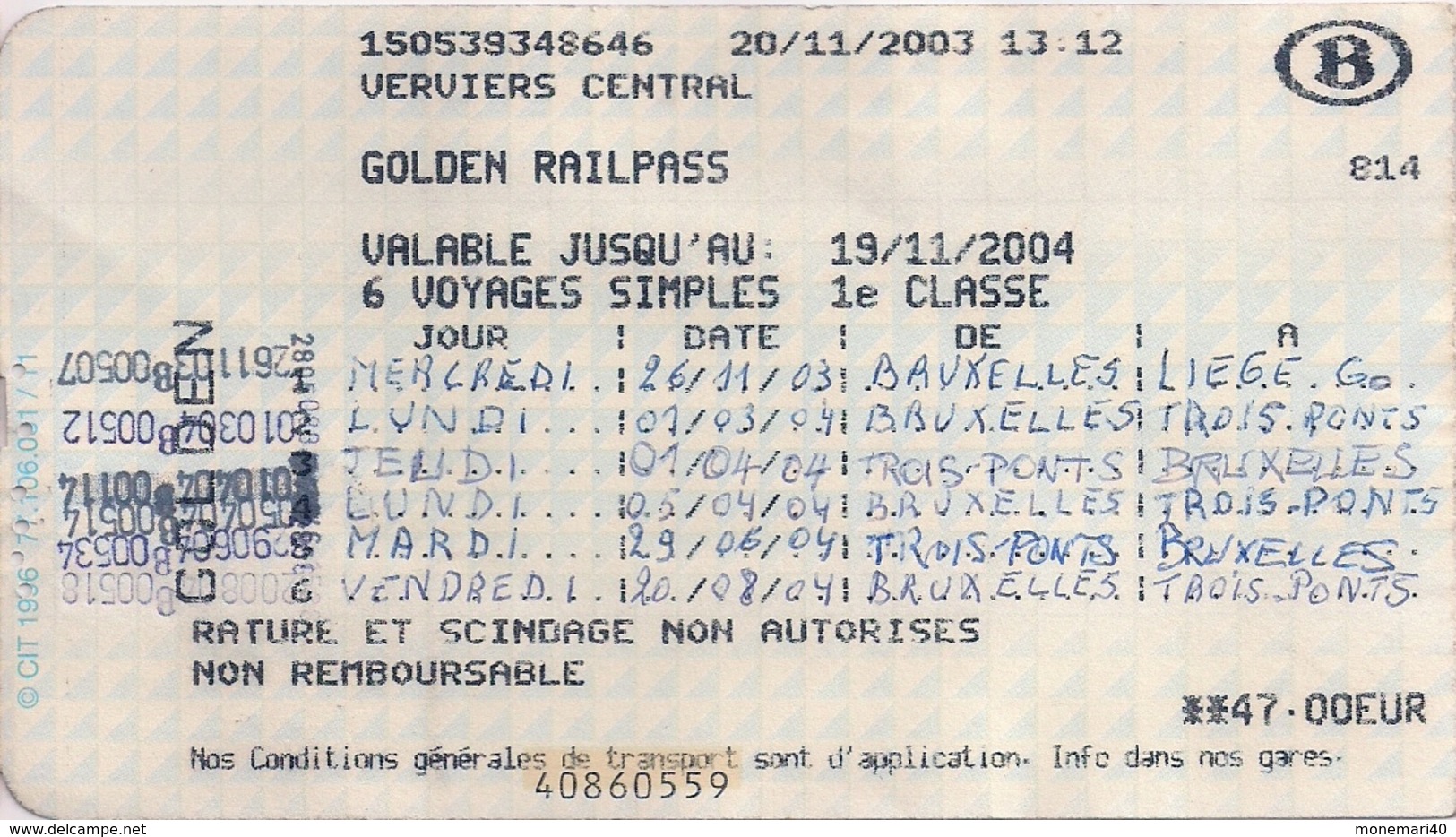 SNCB - GOLDEN RAILPASS - 6 VOYAGES SIMPLES - 1ère CLASSE. - Europa