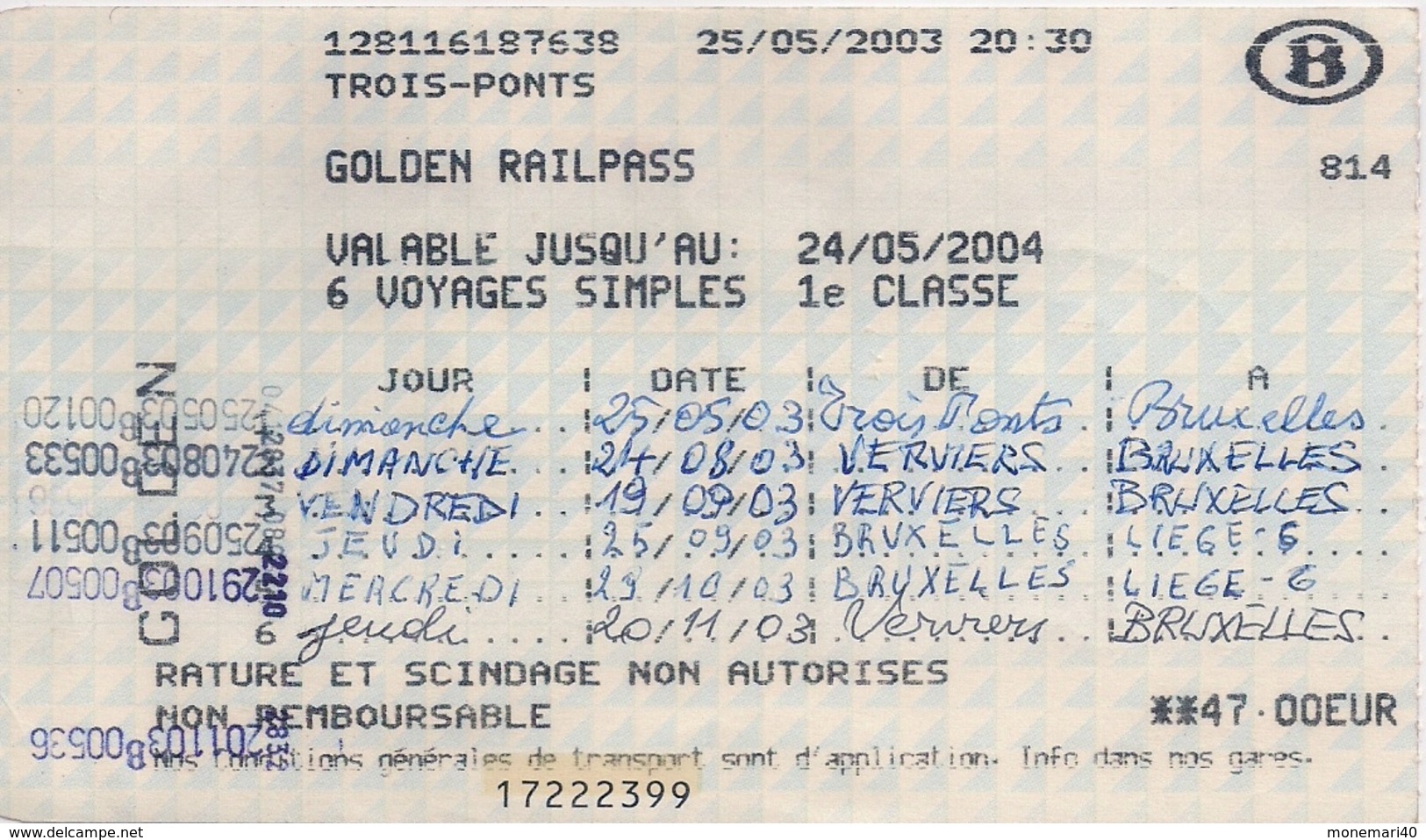 SNCB - GOLDEN RAILPASS - 6 VOYAGES SIMPLES - 1ère CLASSE. - Europe