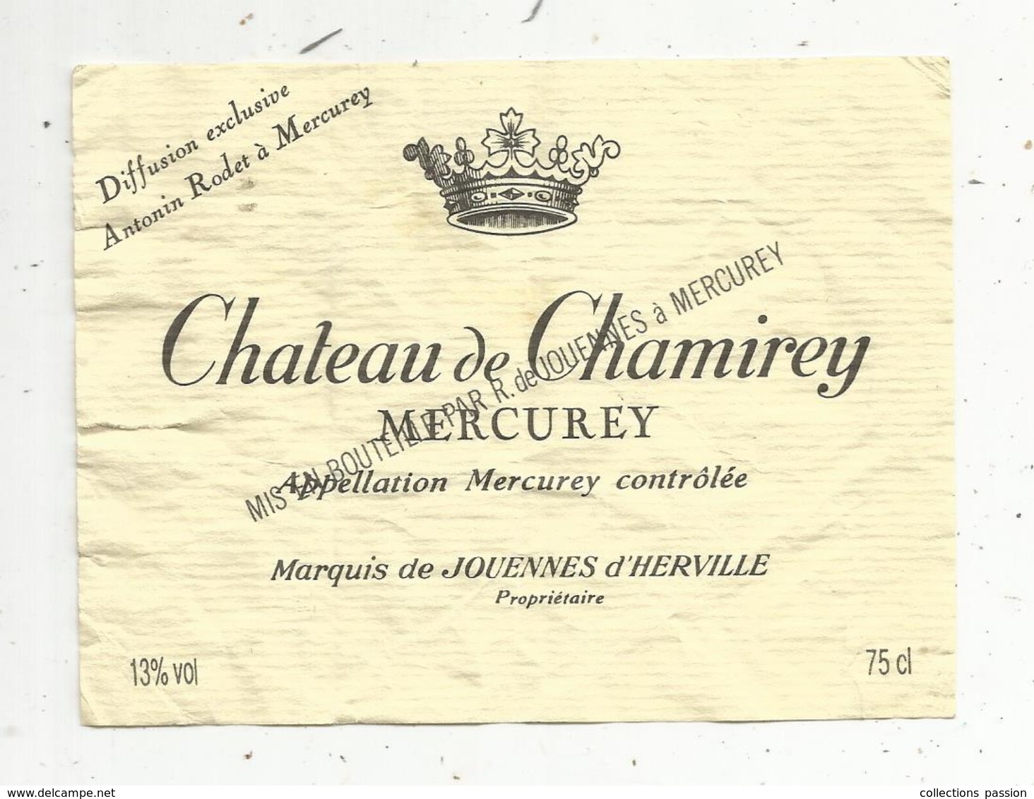 étiquette De Vin  , Bourgogne, Chateau De CHAMIREY , MERCUREY ,marquis De Jouennes D'Herville - Bourgogne