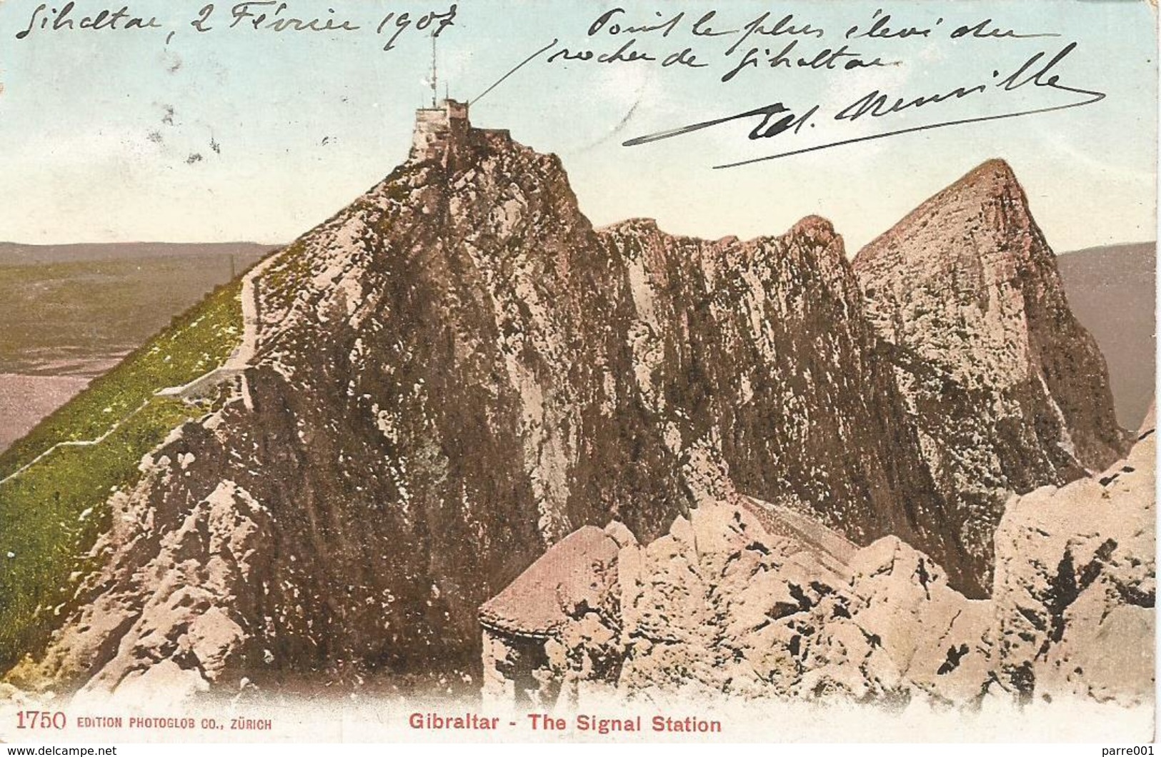 Gibraltar 1907 The Signal Station No. 1750 By Edition Photoglob Co., Zürich Viewcard To Belgium - Gibraltar