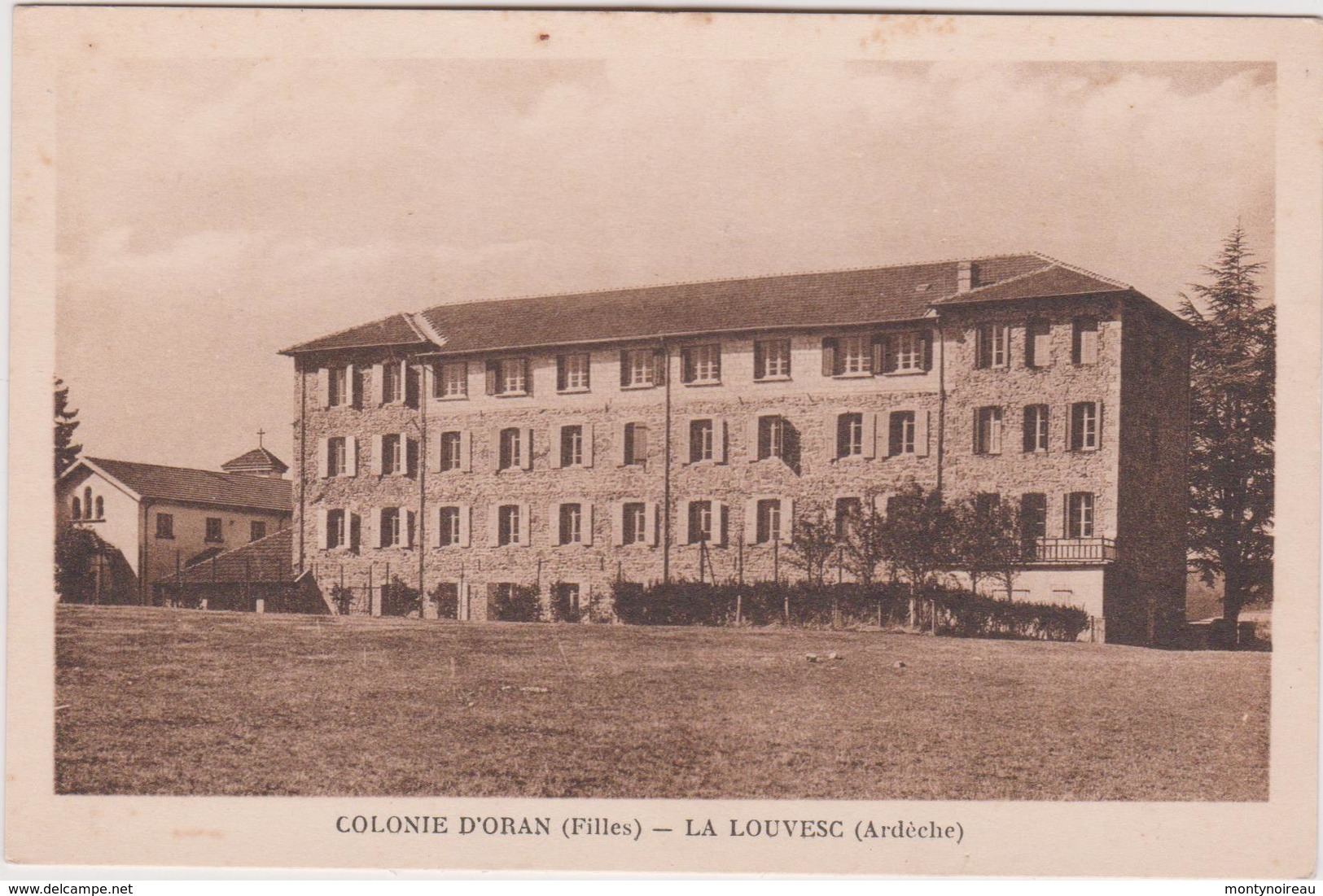 Ardéche : Colonie  D ' Oran ( Filles ) LA  LOUVESC - Other & Unclassified