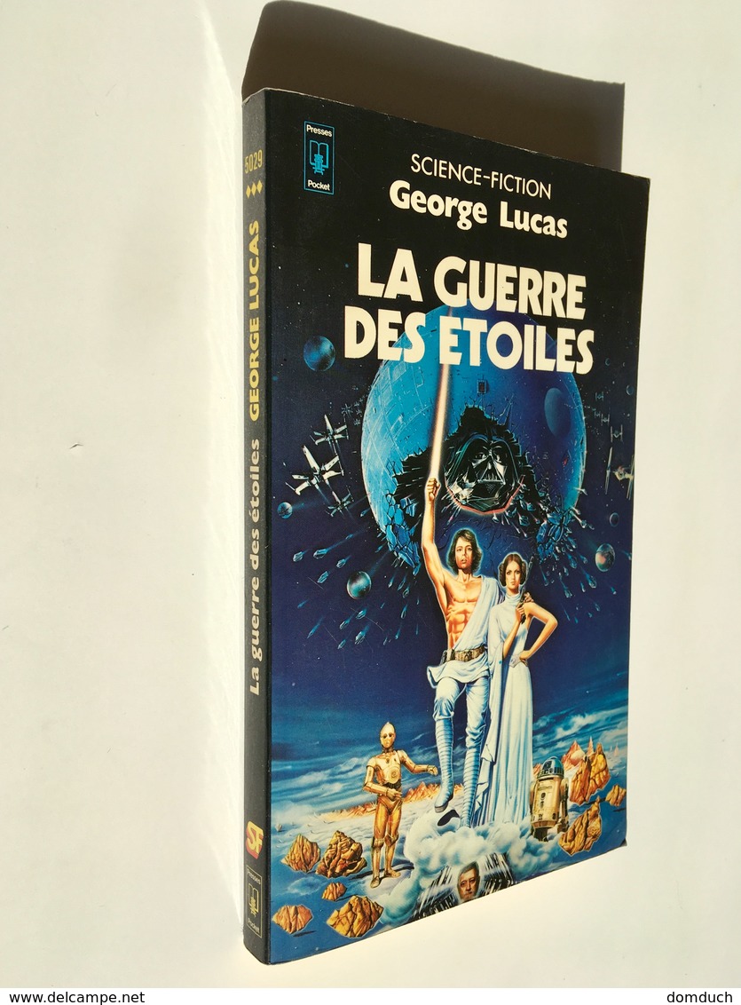 PRESSES POCKET S.F. - N° 5029  LA GUERRE DES ETOILES   George LUCAS    248 Pages - 1978  Tbe - Presses Pocket