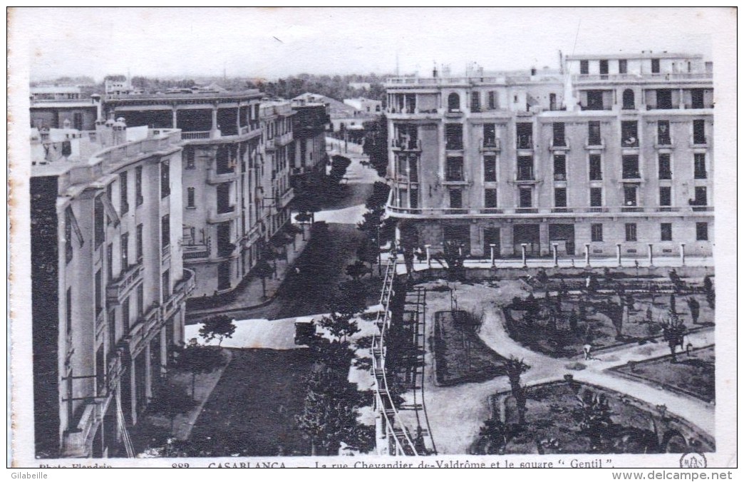 Maroc  -  CASABLANCA  -  La Rue Chevandier De Valdrome Et Le Square Gentil - Casablanca