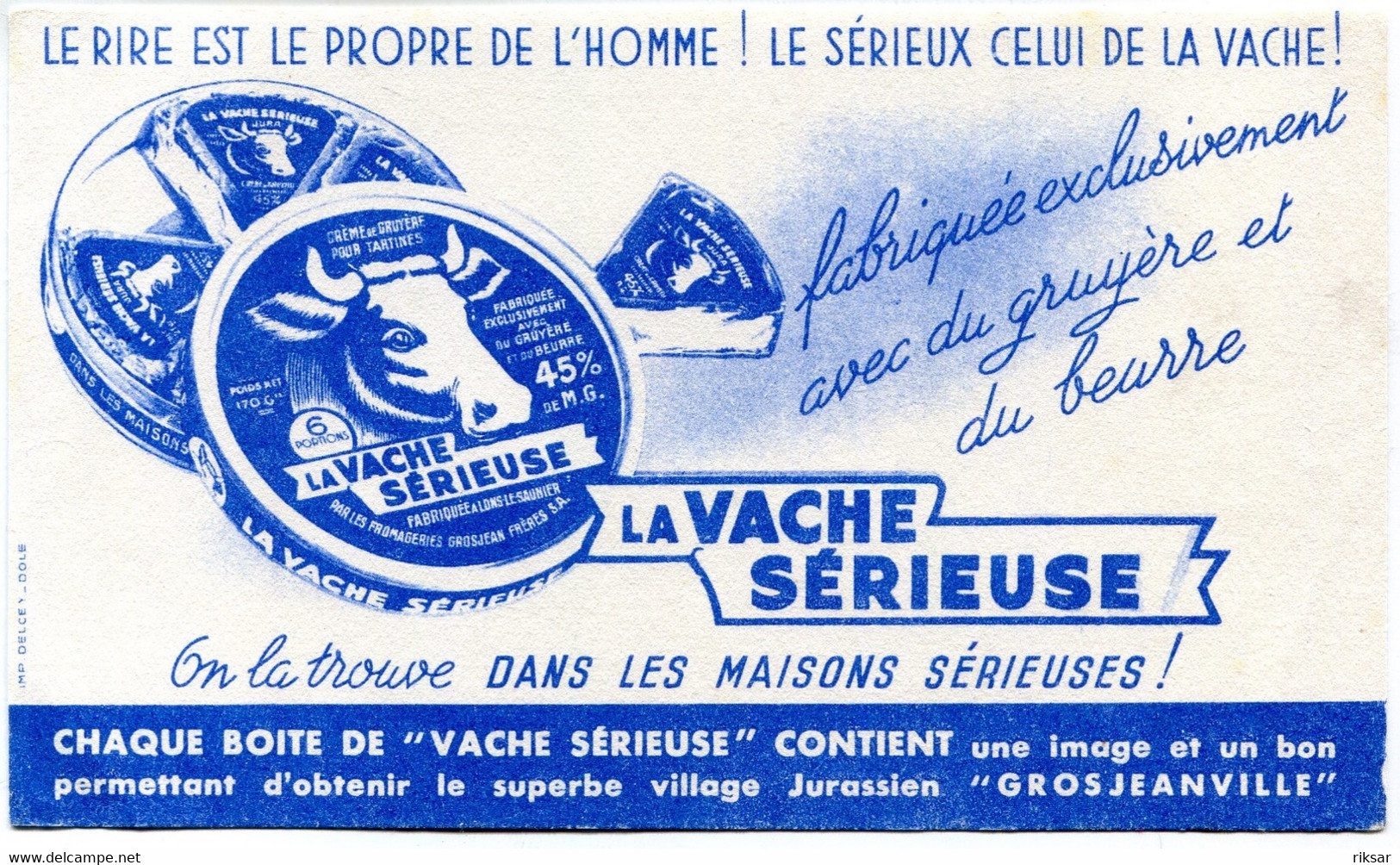 BUVARD(FROMAGE) LA VACHE SERIEUSE(GROSJEANVILLE) - F