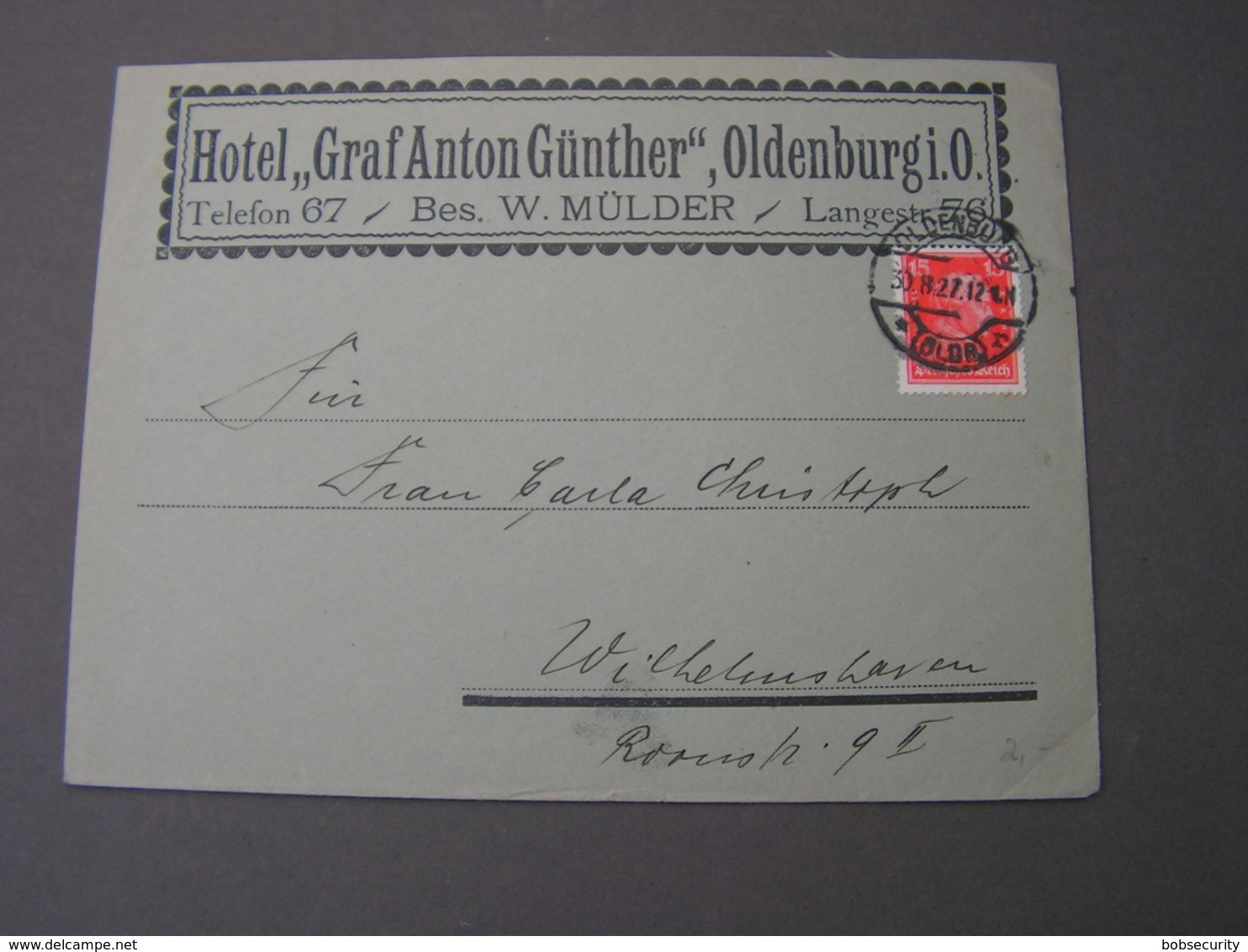 Hotel Graf Anton , Reklame EF Aus Oldenburg , S.schön  1927 - Briefe U. Dokumente