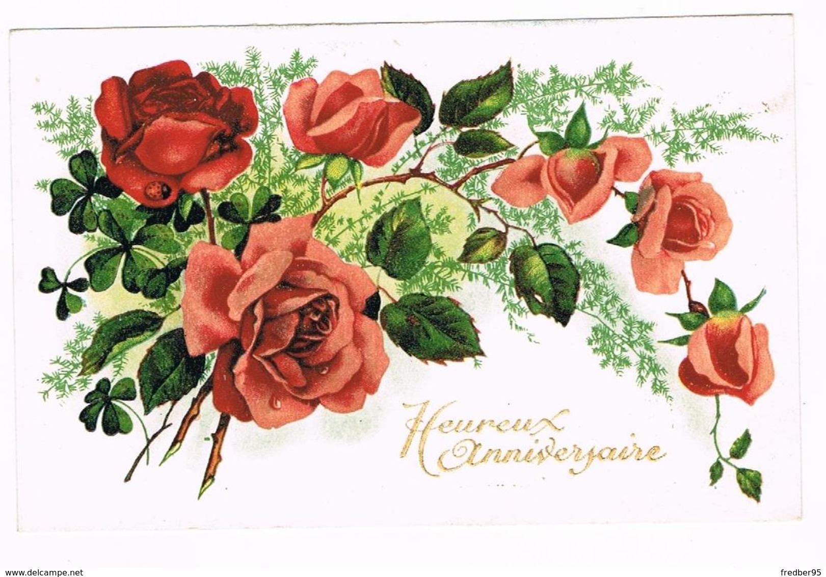 CPA Heureux Anniversaire Années 50 ( Fleurs, Roses Et Trèfles A 4 Feuilles  ) - Anniversaire