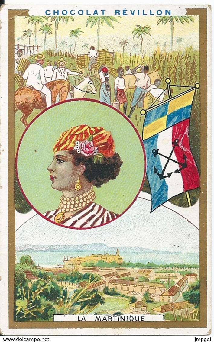 Chromos Chocolat Révillon Série Provinces Françaises "La Martinique" - Revillon