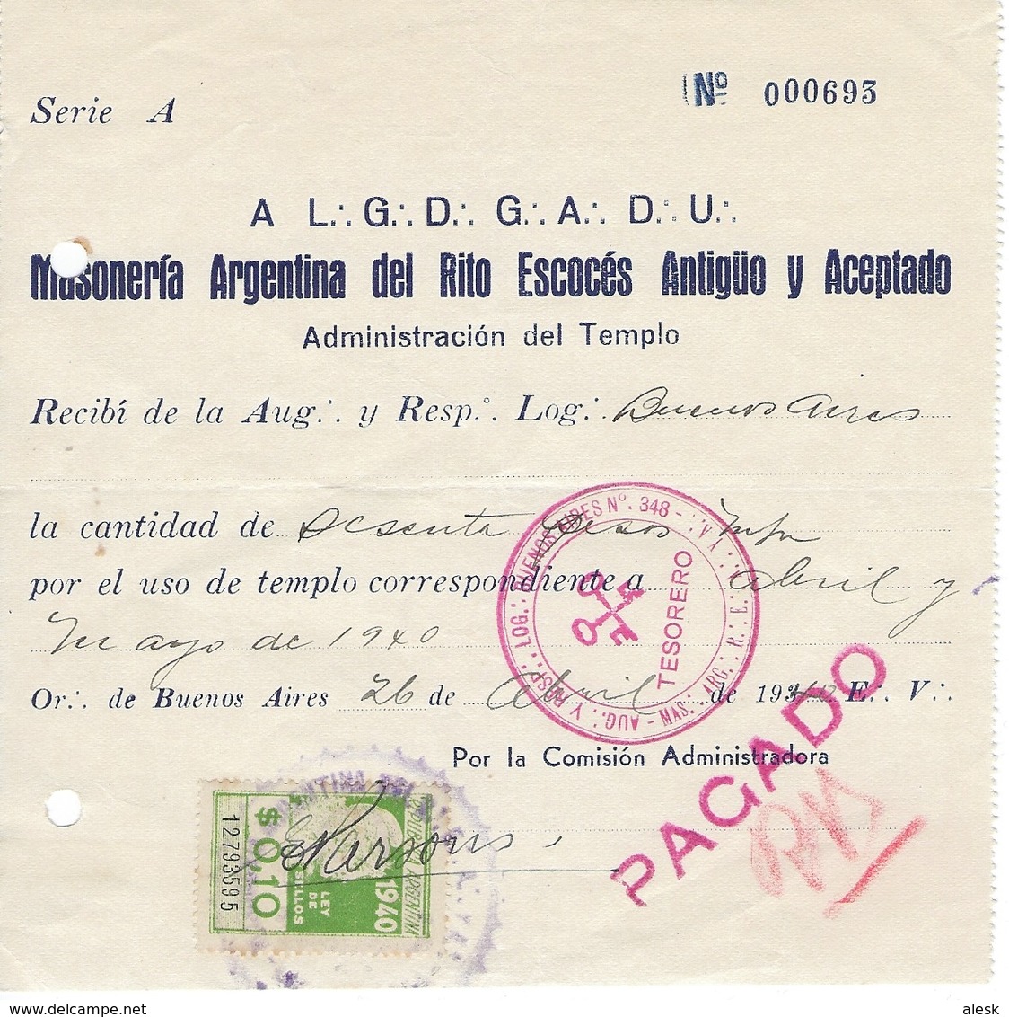 FRANC-MAÇONNERIE - MASONIC - Reçu De Paiement Cotisation - 26 Avril 1940 - Loge De Buenos-Aires Argentine + Vignette - Freemasonry