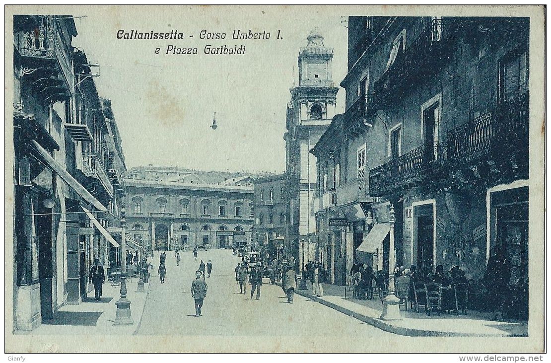 CALTANISETTA CORSO UMBERTO I E PIAZZA GARIBALDI 1925 ANIMATA - Caltanissetta