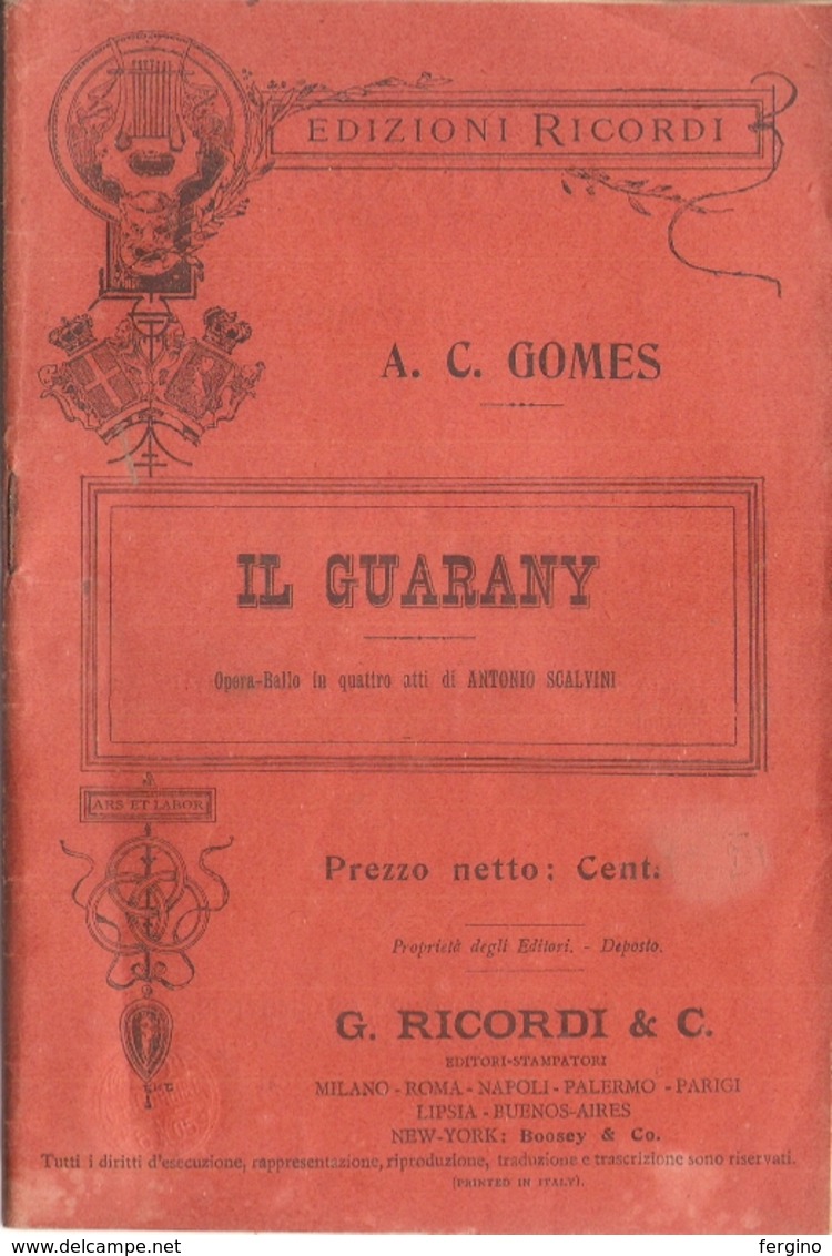 SPARTITO - A.C. GOMES - IL GUARANY - Scores & Partitions