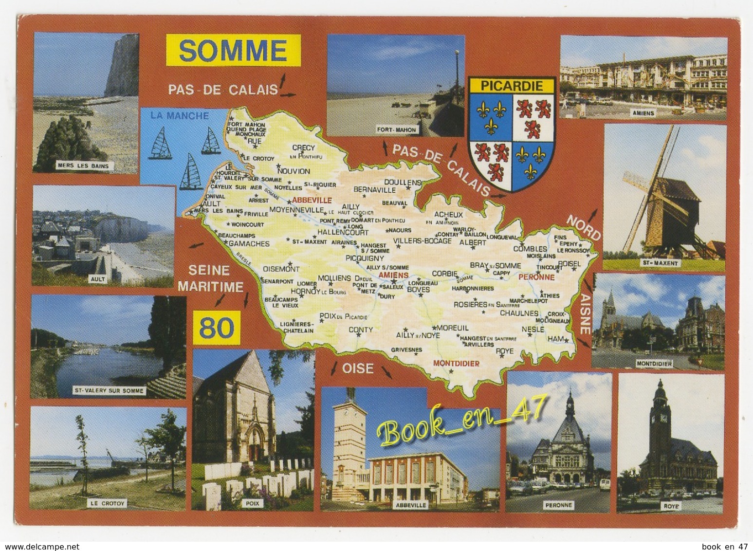 {79805} 80 Somme , Carte Et Multivues ; Mers Les Bains , Amiens , Montdidier , Ault , Le Crotoy , Poix , Abeville - Cartes Géographiques
