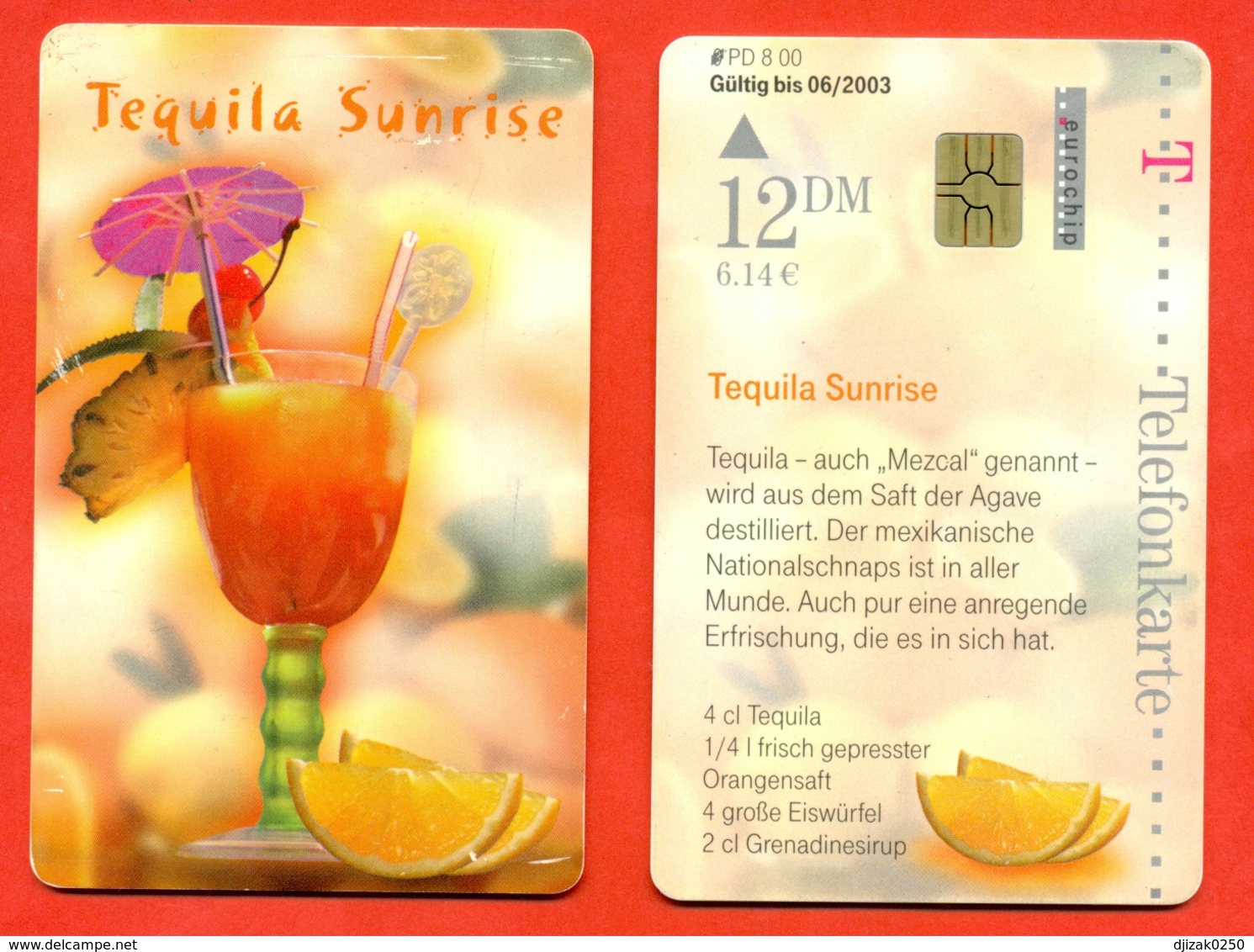 Germany. Alcohol.Cocktail Tequila. Plastic Card With A Chip.Phonecards. - Food