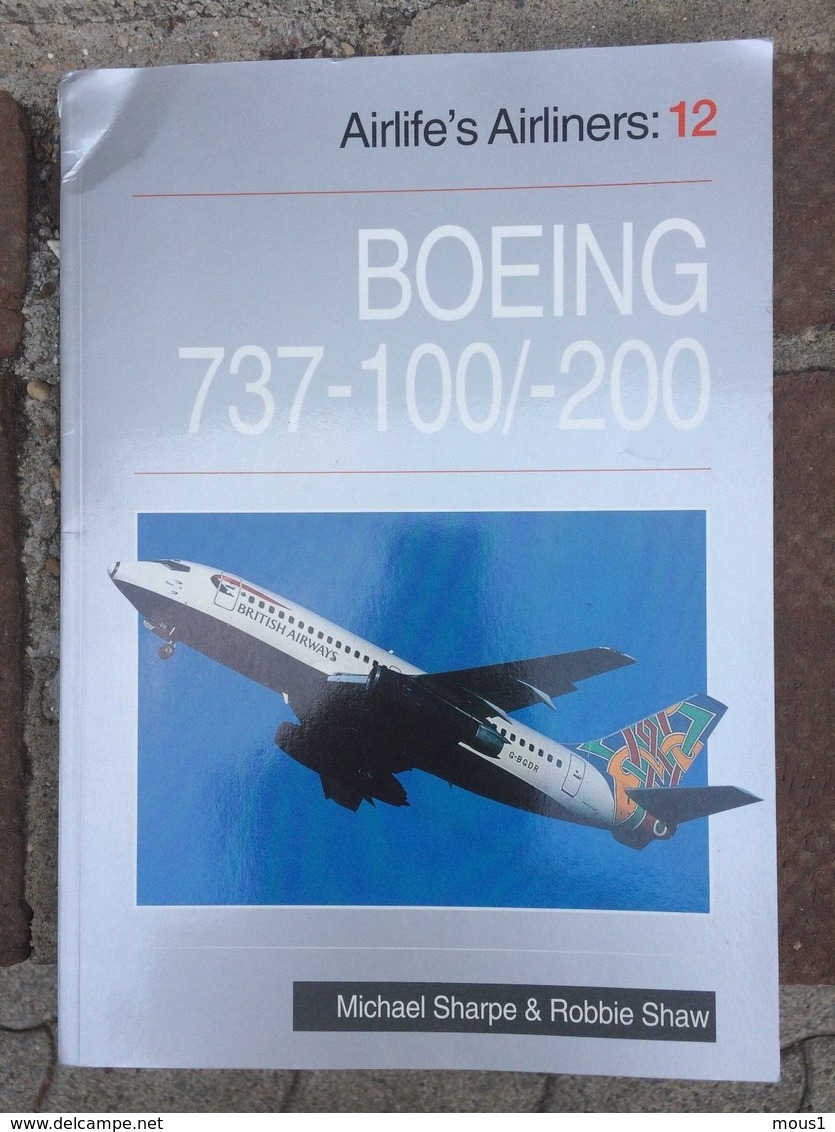 AVIATION: Livre Sur Le BOEING 737-200 Et Une BD: DC-8 (Tanguy Et Laverdure). - Lots De Plusieurs Livres