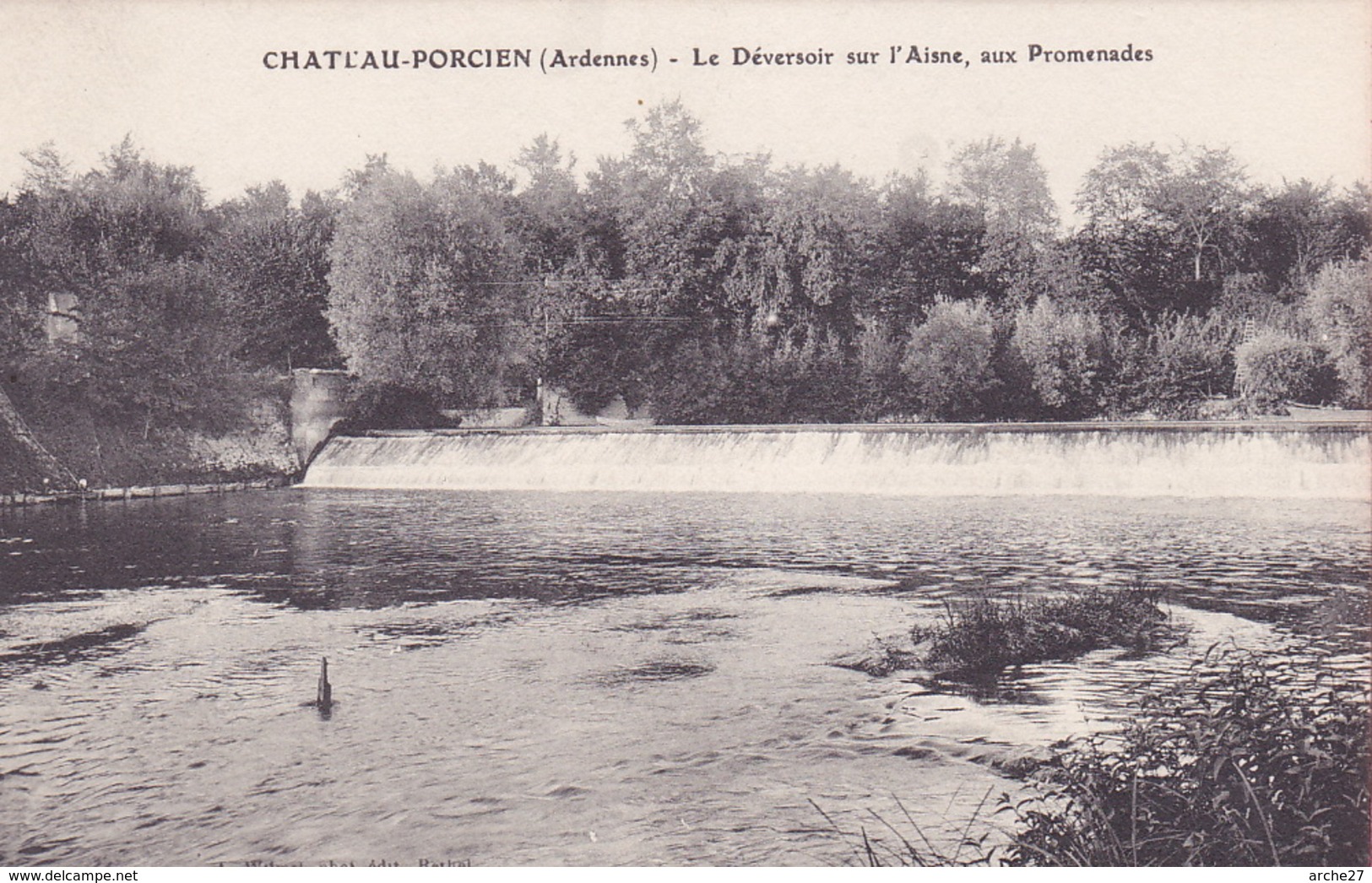 CPA - 08 - CHATEAU PORCIEN - Le Déversoir Sur L'aisne Aux Promenades - Chateau Porcien