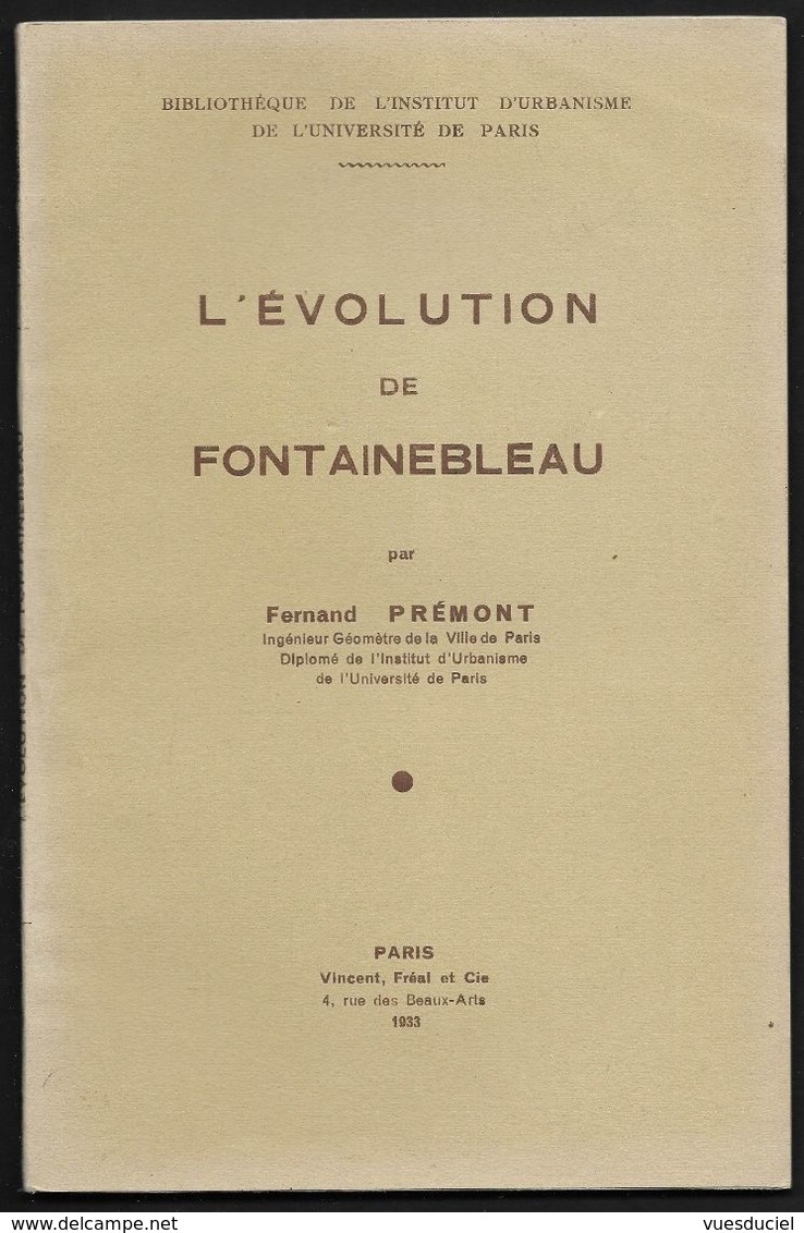 L'Evolution De Fontainebleau - Documentation De 1933 - Seine Et Marne - Fontainebleau