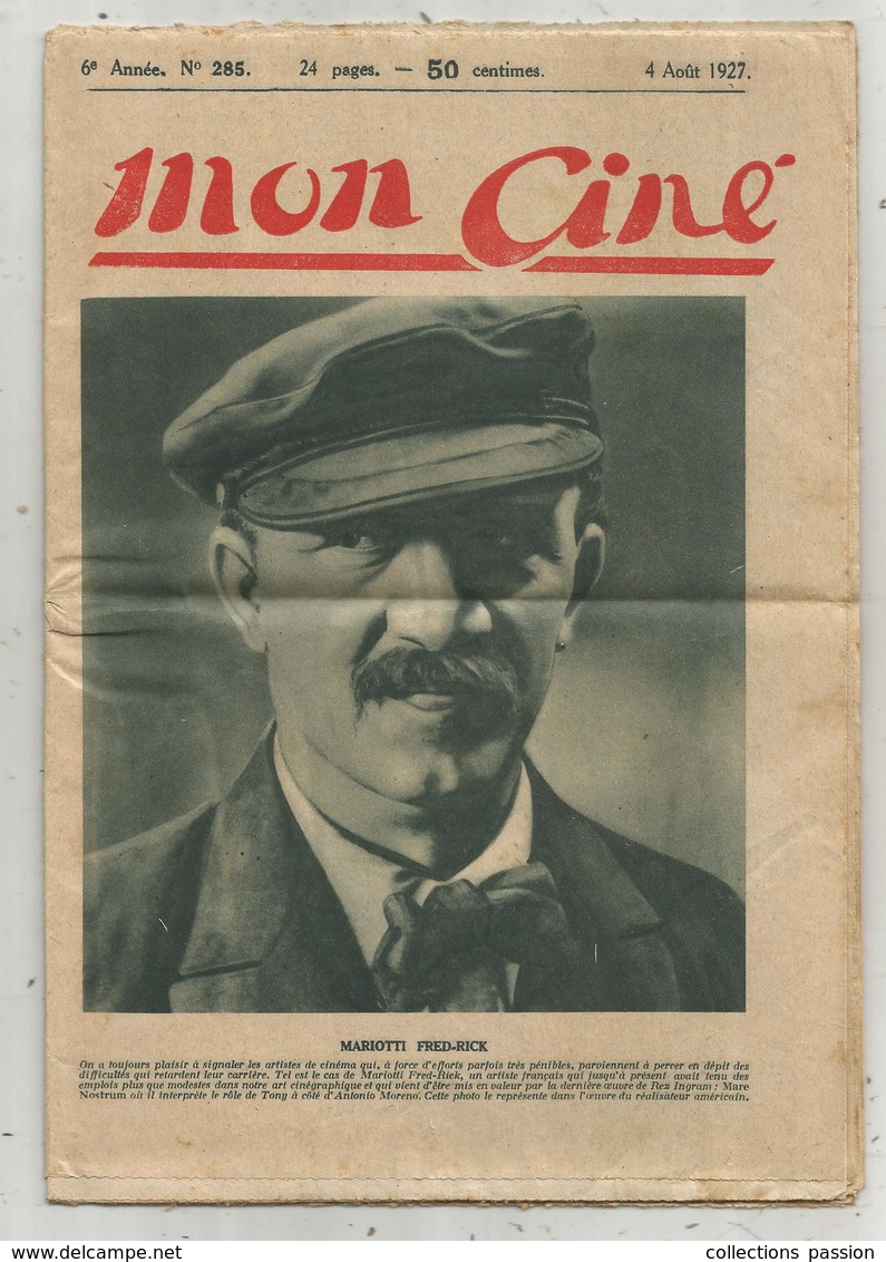 Revue MON CINE ,1927 , N° 285, Mariotti FRED-RICK , Catherine HESSLING ,  24 Pages , 2 Scans  ,  Frais Fr 2.55 E - 1900 - 1949