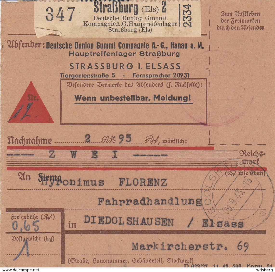 Paketkarte Contre Remboursement Obl STRASSBURG (ELS) 2 BEZAHLT [rouge] Du 8.9.43 Adressée à Diedolsheim - Lettres & Documents